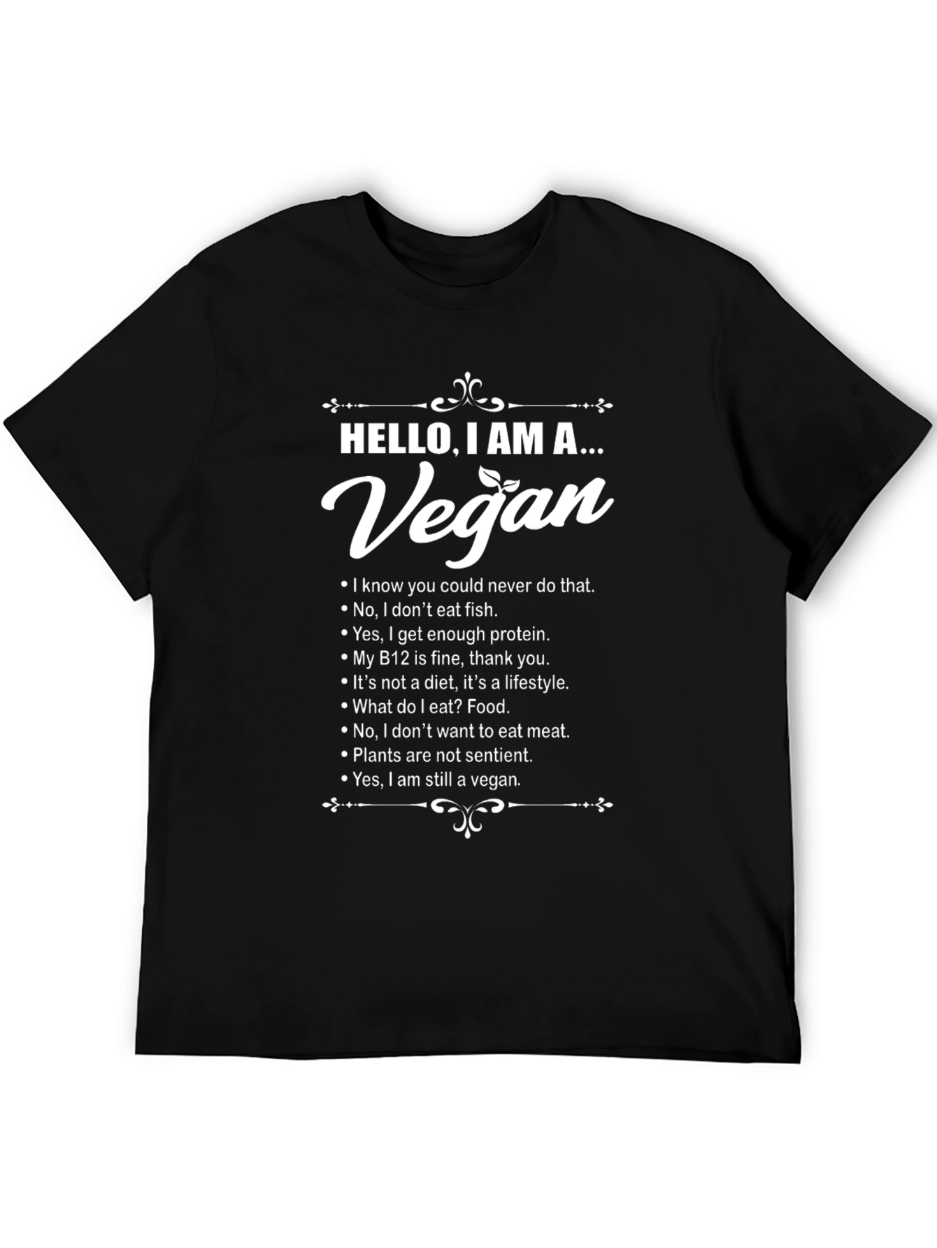 Vegan T-Shirt - Hello I Am A...