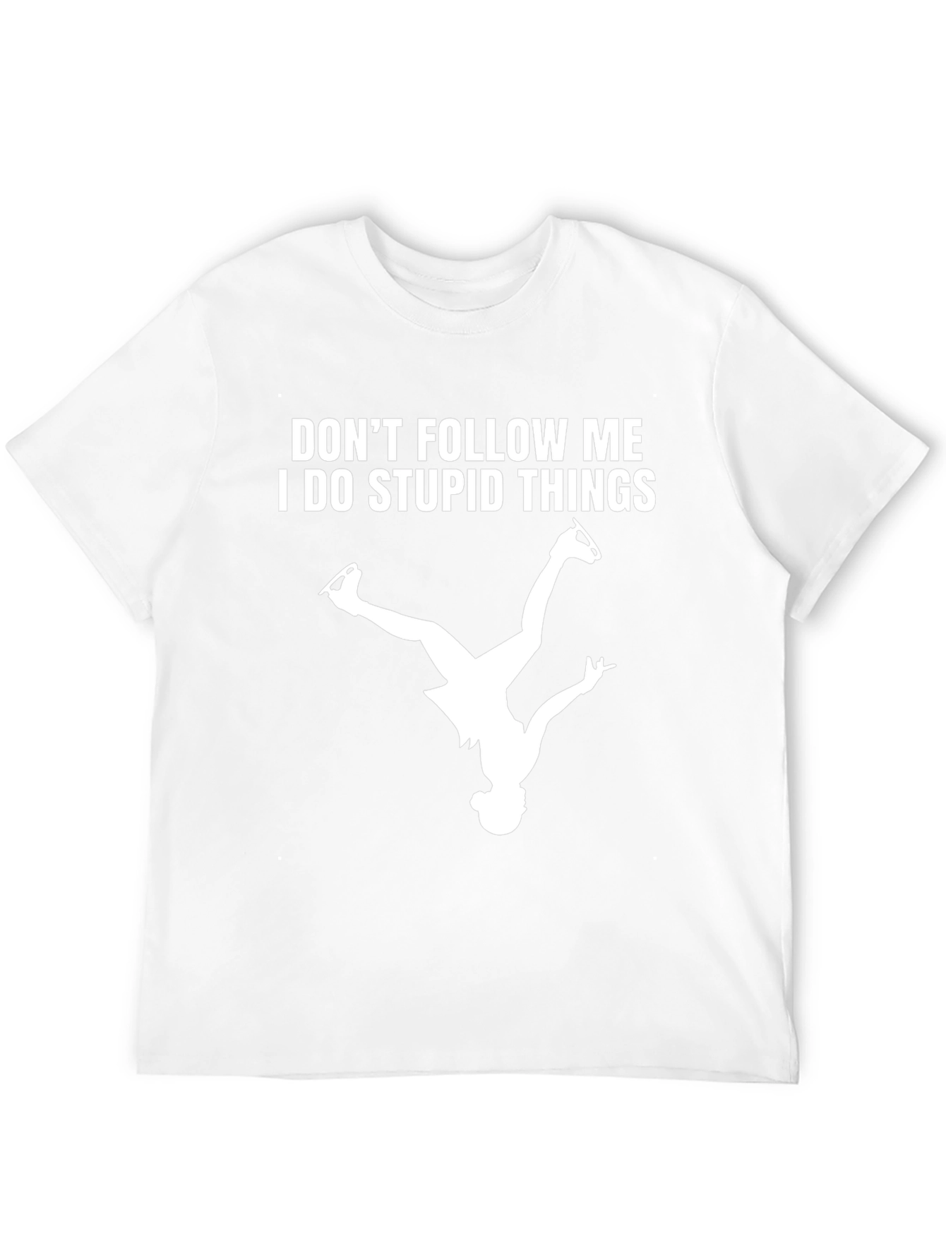 Funny Ice Skating T-Shirt - Dont Follow Me