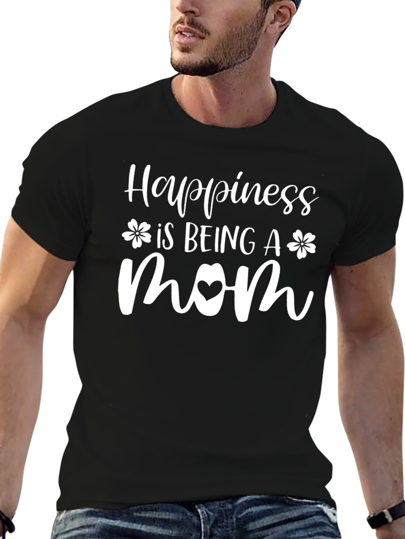 Happiness Is Being A Mom - T-Shirt