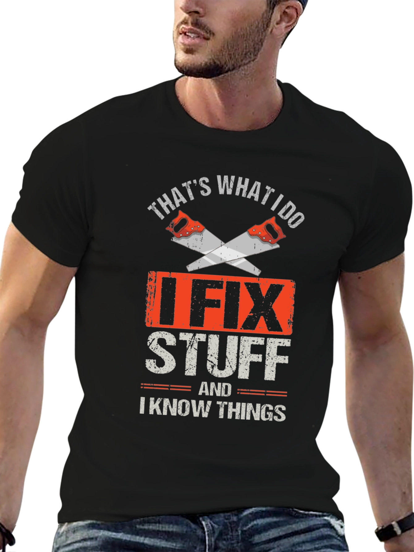 I Fix Stuff T-Shirt - Handyman Gift