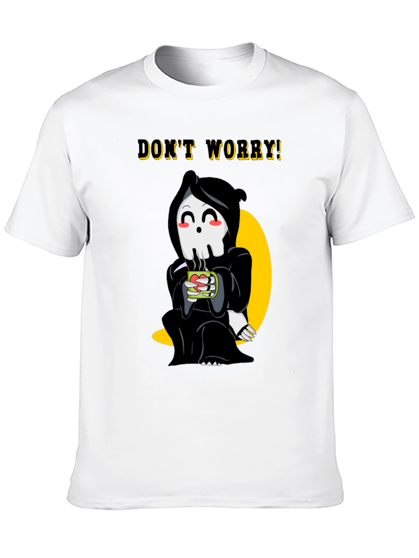 Chill Grim Reaper T-Shirt - Dont Worry