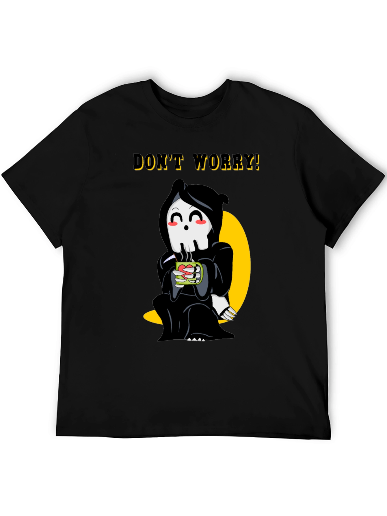 Chill Grim Reaper T-Shirt - Dont Worry
