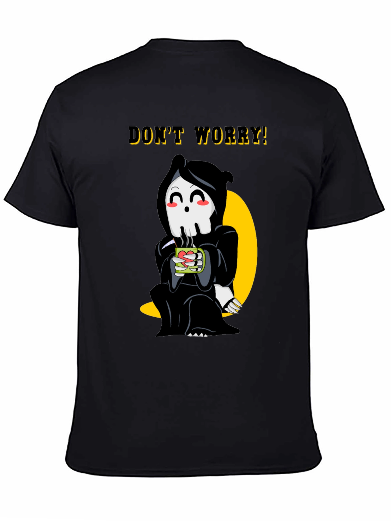 Chill Grim Reaper T-Shirt - Dont Worry