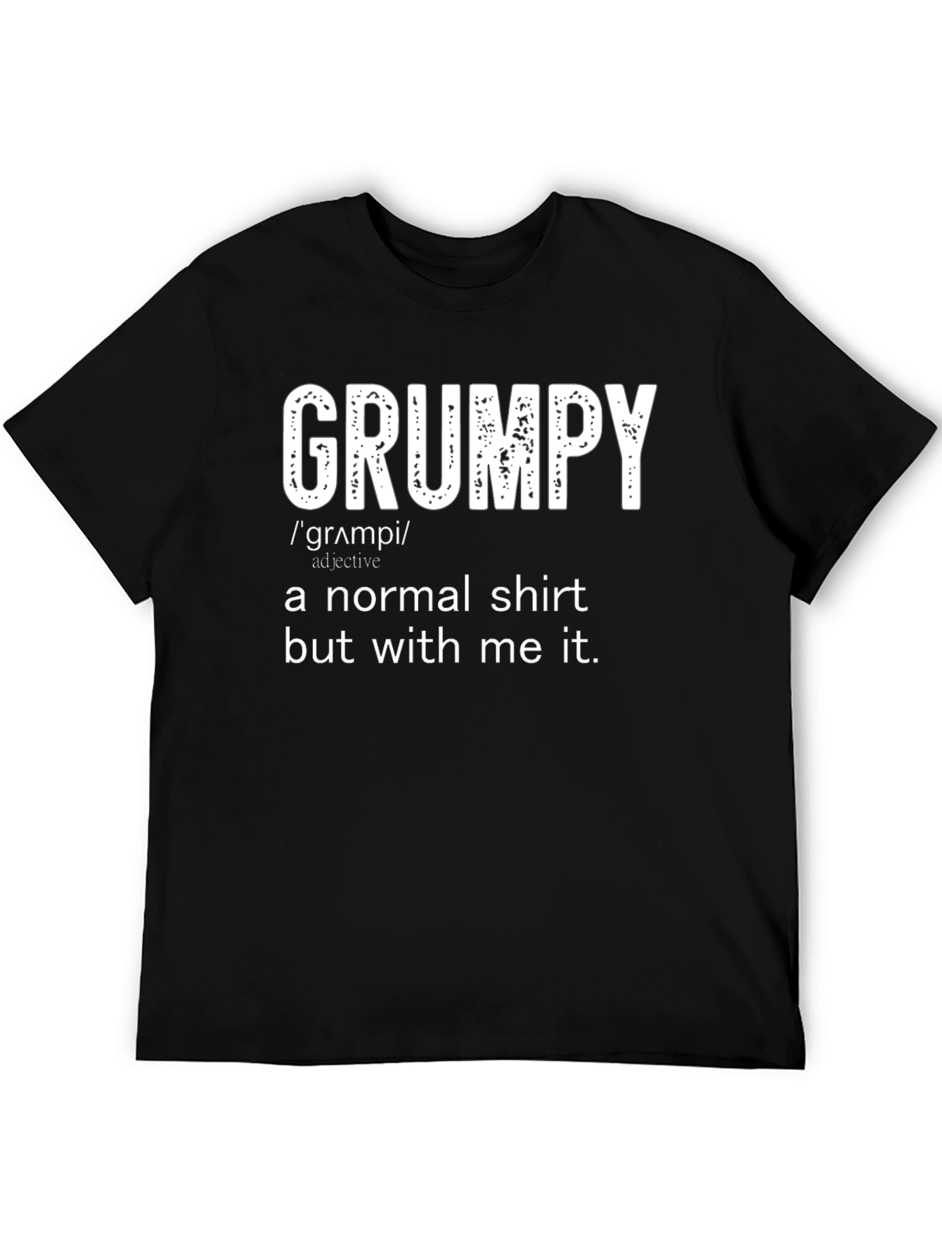 Grumpy Definition T-Shirt - Novelty Tee for Men