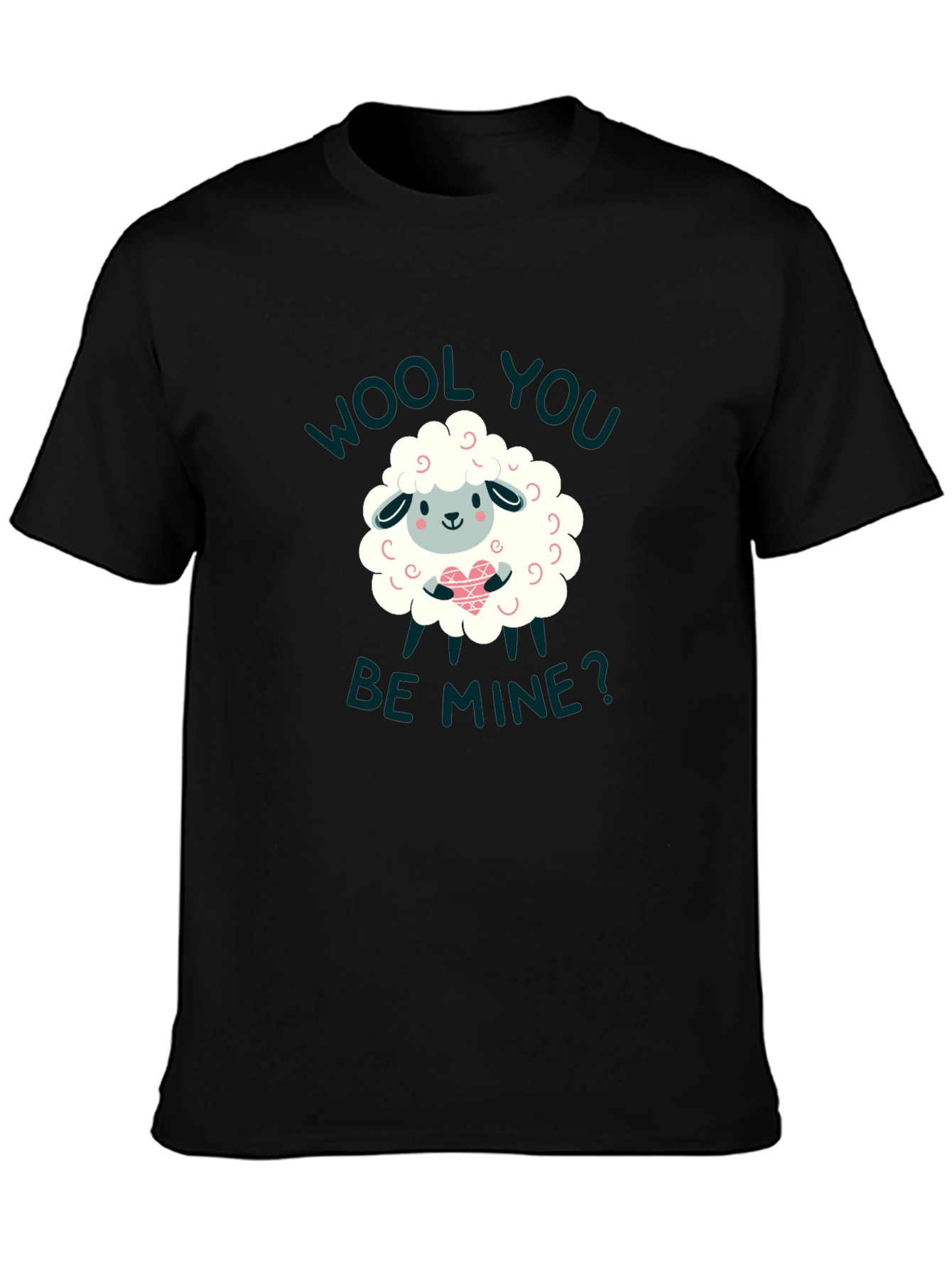 Wool You Be Mine? Graphic Tee