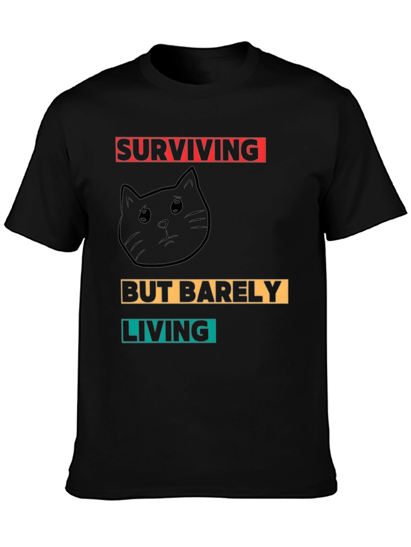Surviving But Barely Living Cat Graphic T-Shirt