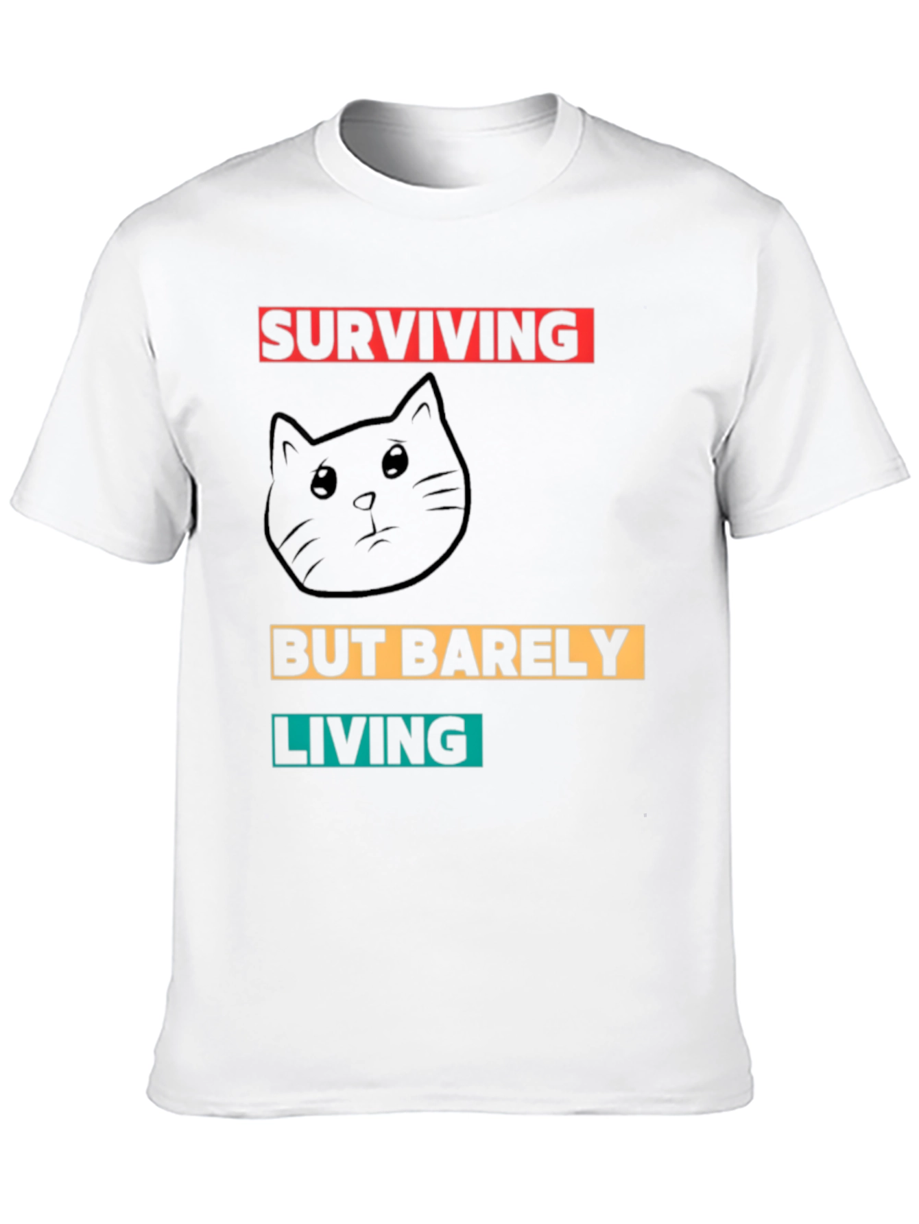 Surviving But Barely Living Cat Graphic T-Shirt