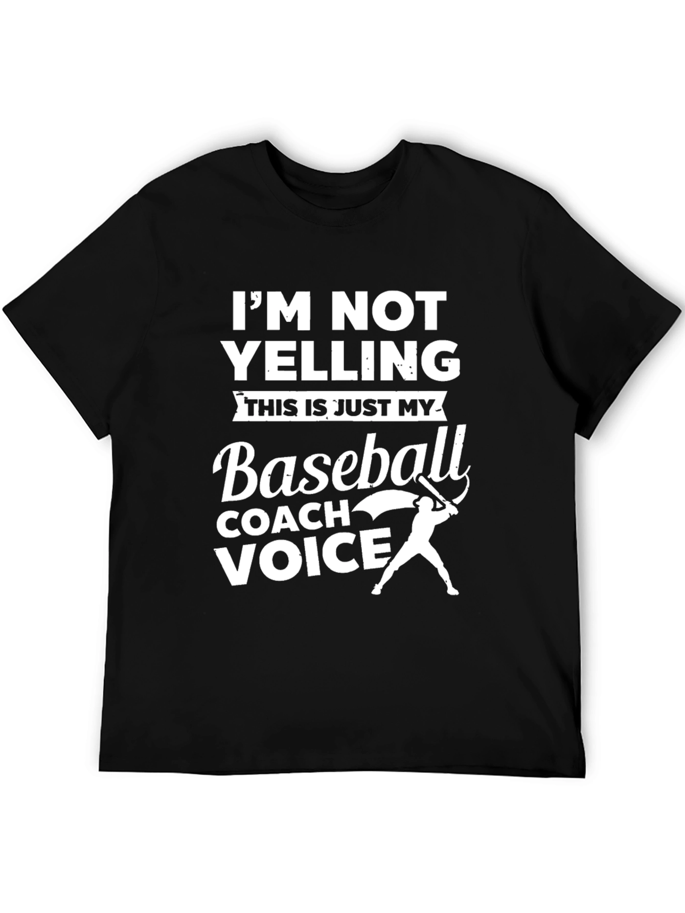 Baseball Coach Voice T-Shirt