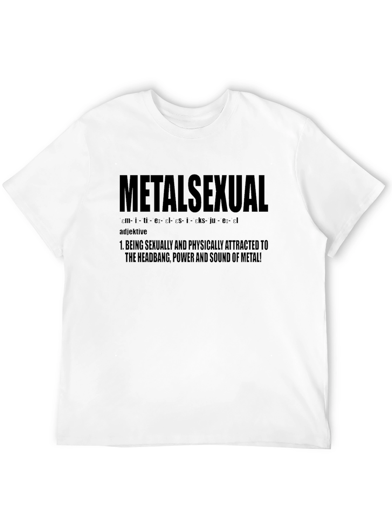Metalhead Definition T-Shirt - Metal Sexual