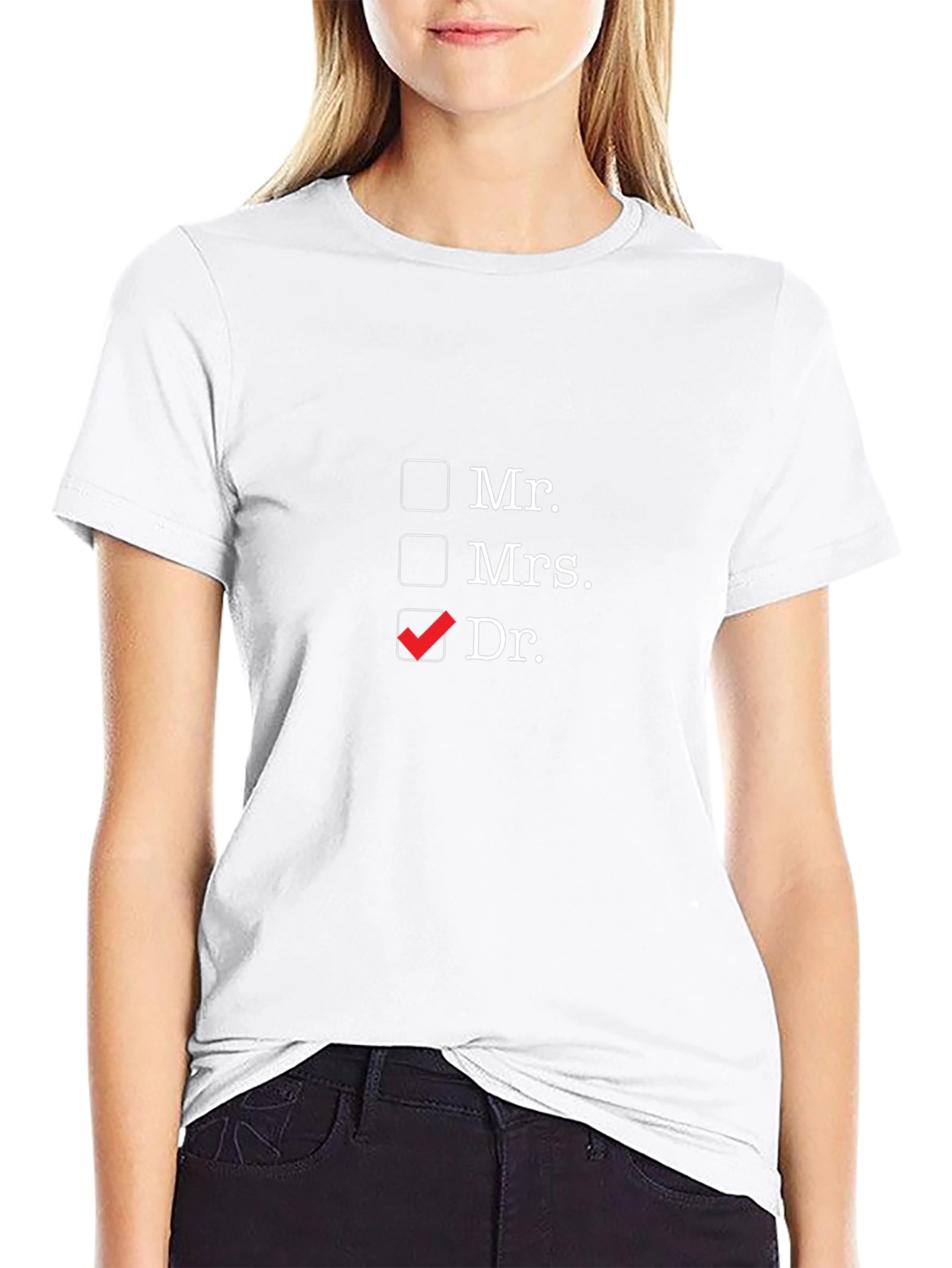 Funny Doctor T-Shirt - Mr. Mrs. Dr. Checkbox