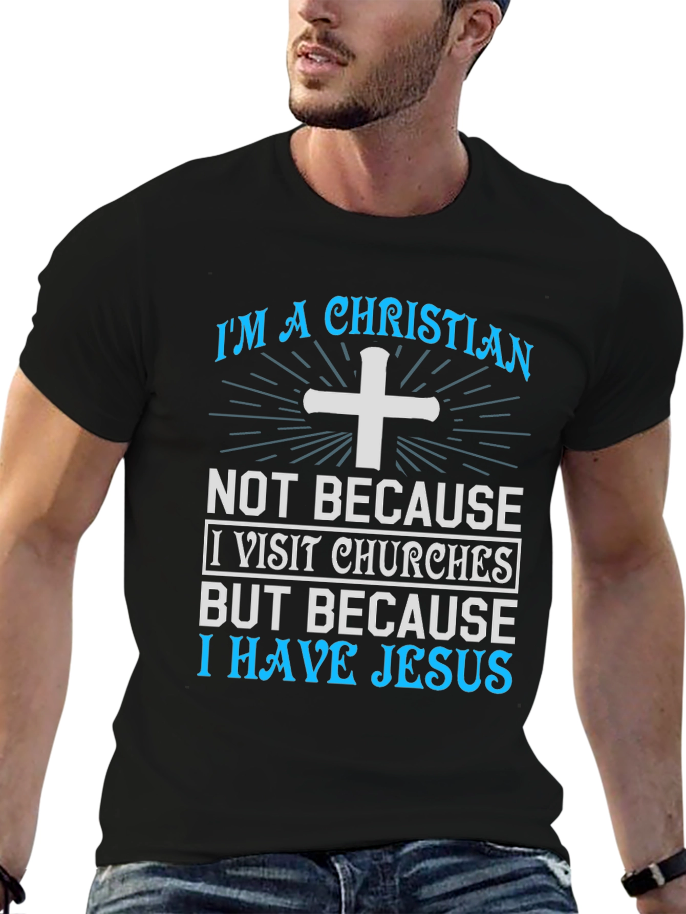 Christian T-Shirt - I Have Jesus