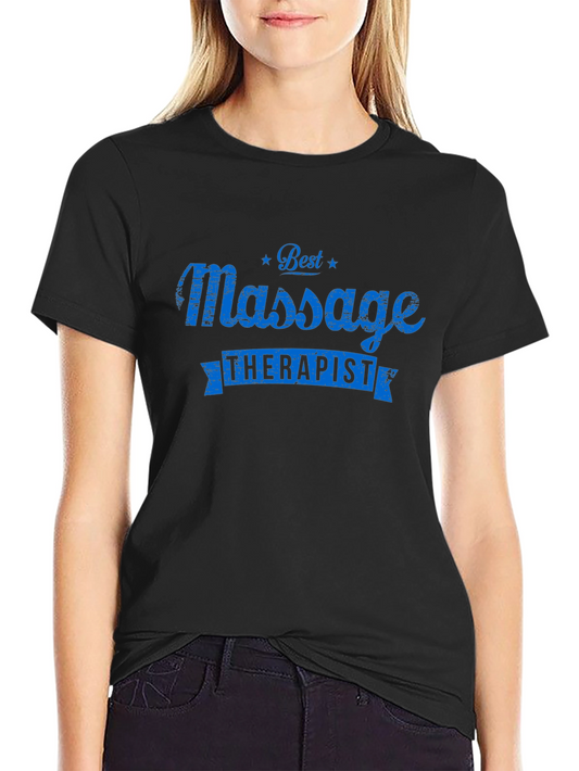 Best Massage Therapist Graphic Tee