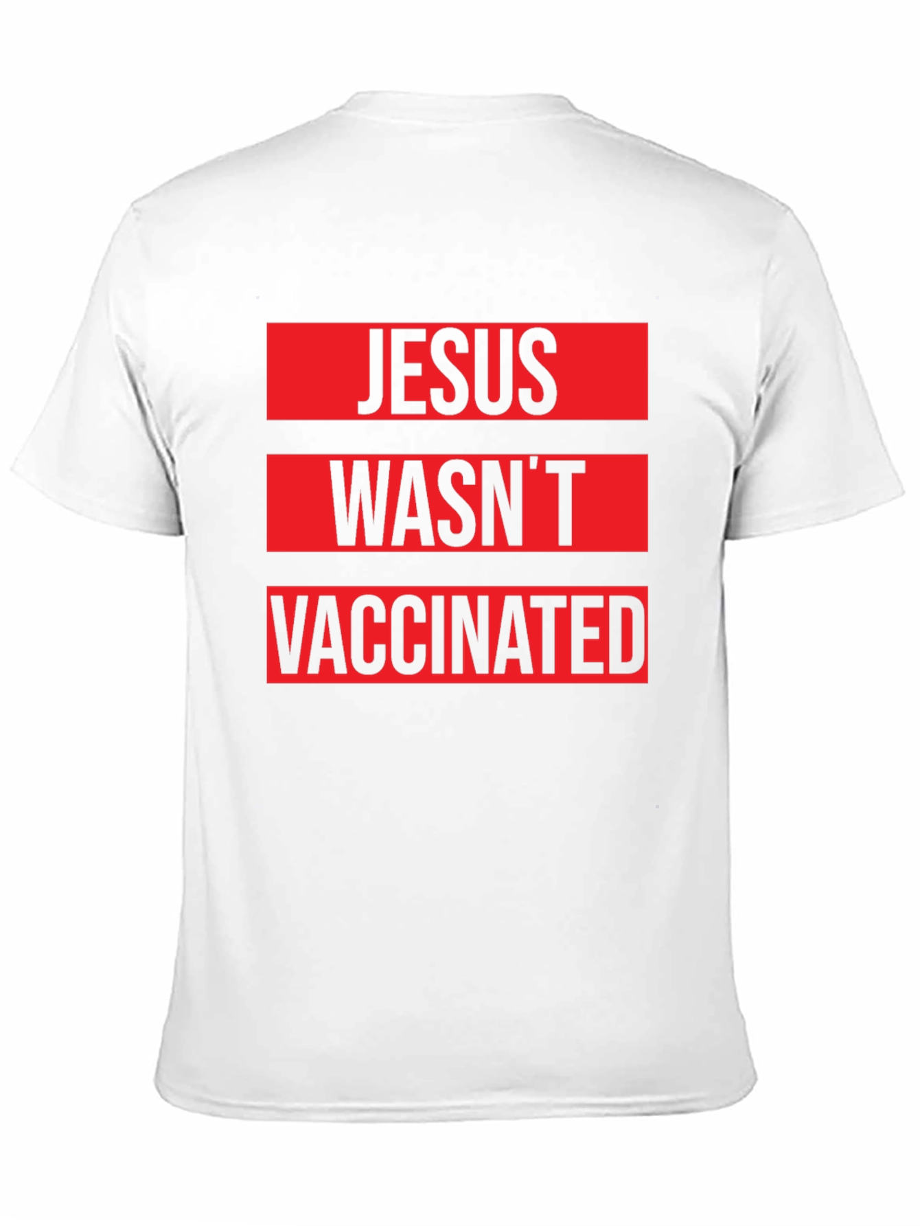 Jesus Wasnt Vaccinated Black T-Shirt