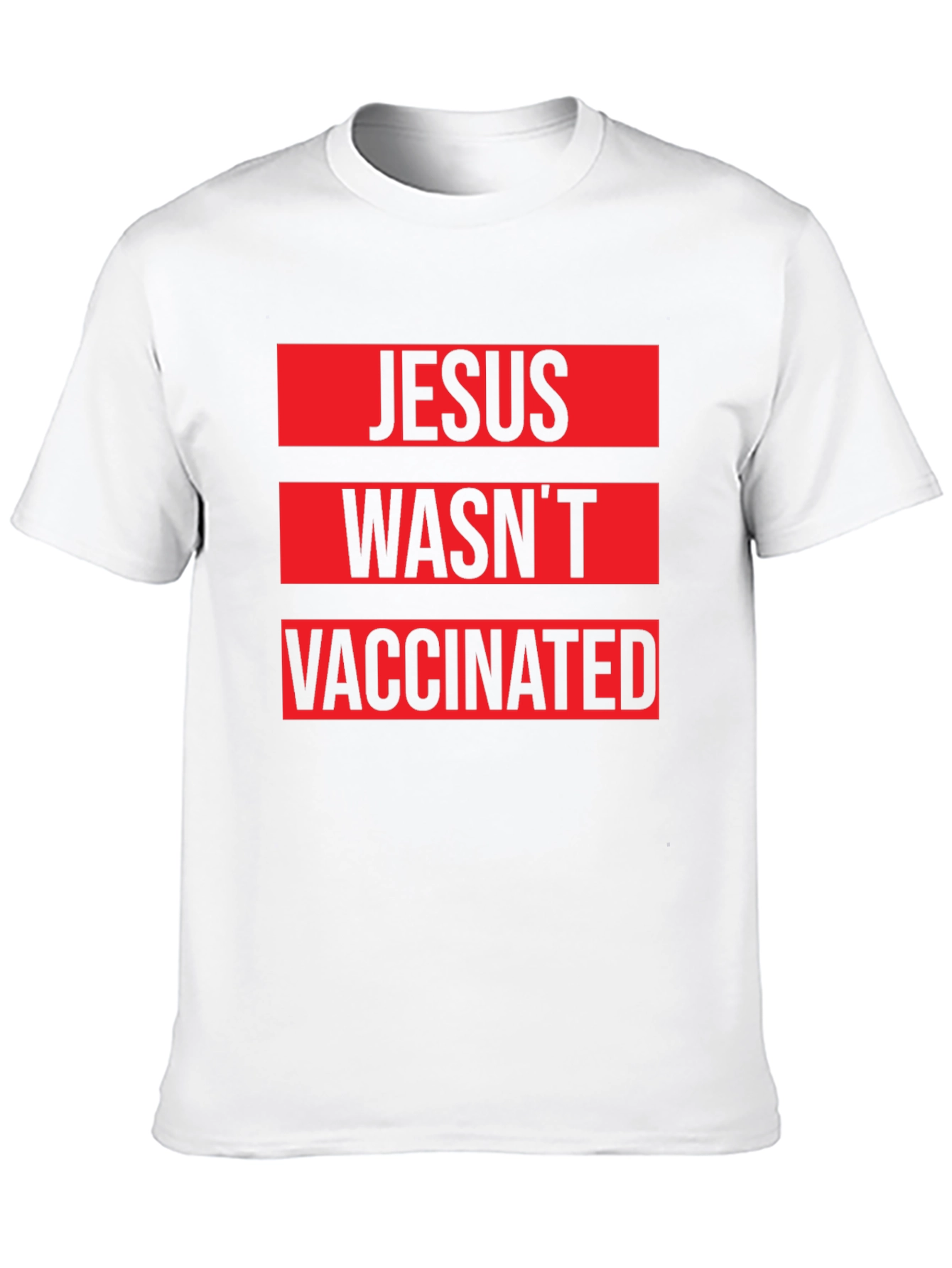 Jesus Wasnt Vaccinated Black T-Shirt