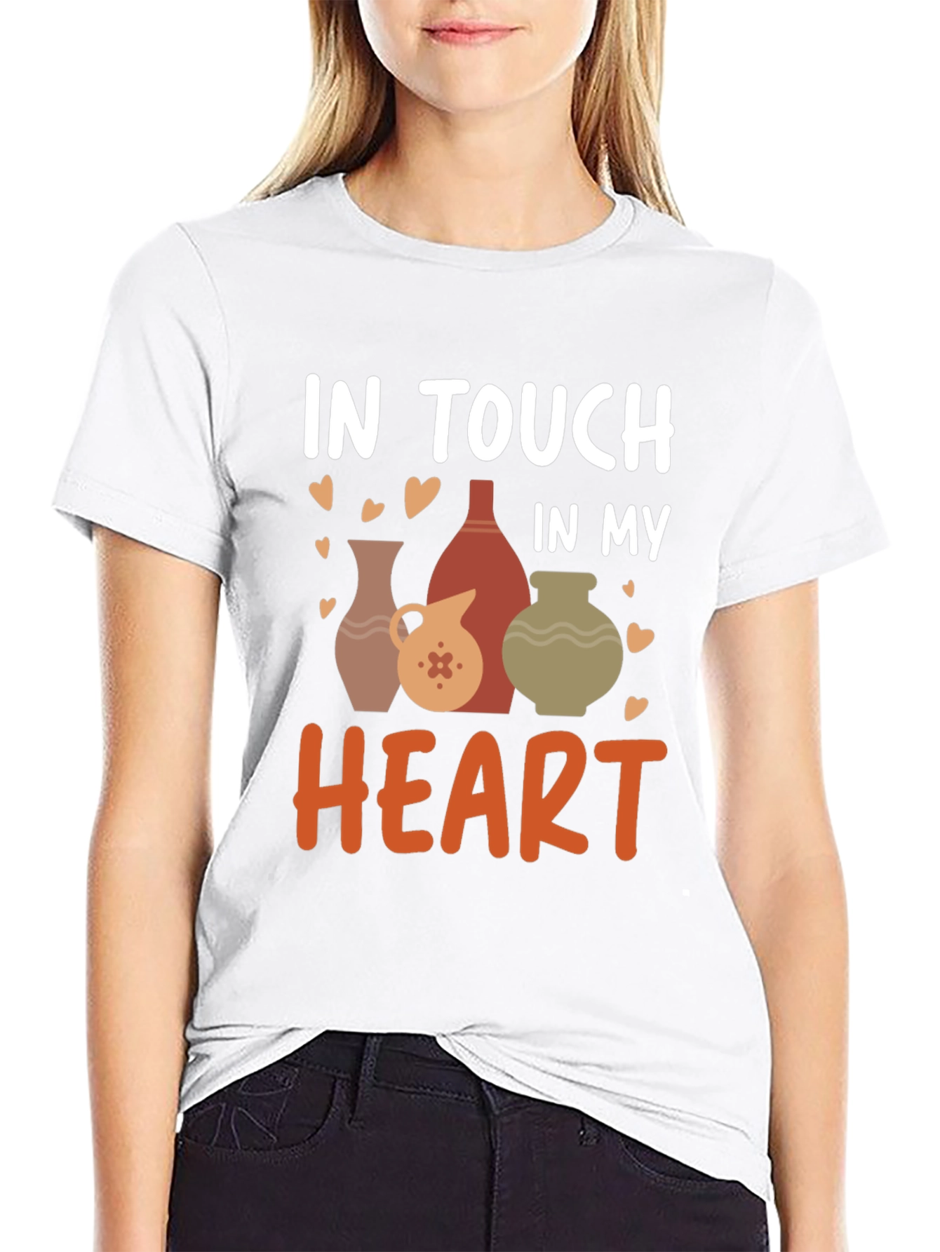 Pottery Lovers T-Shirt - In Touch In My Heart