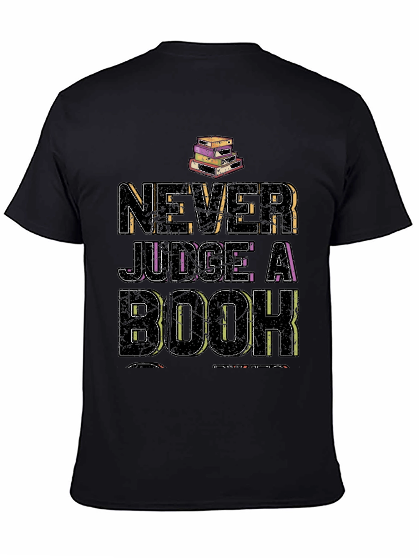 Never Judge a Book T-Shirt - Reading Tee