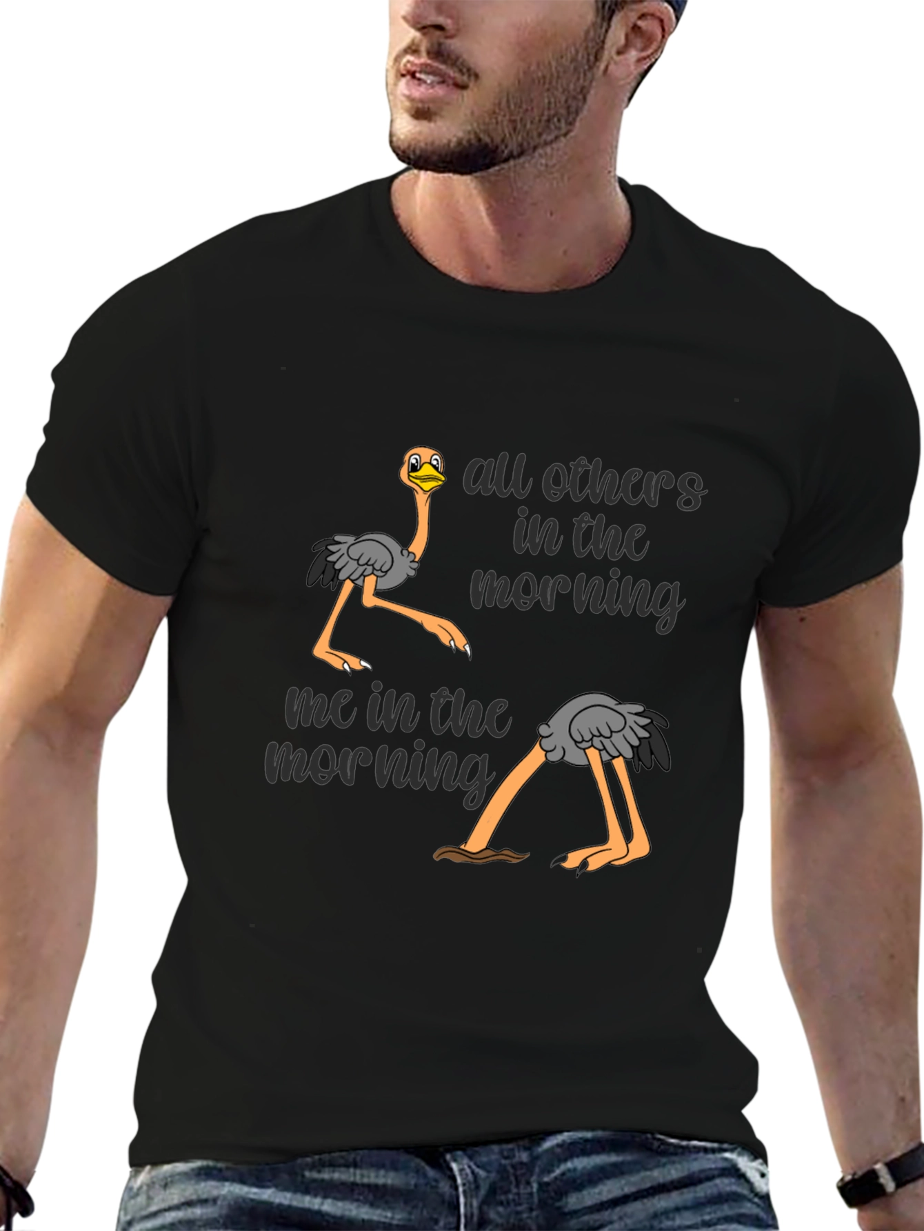 Funny Ostrich Morning T-Shirt