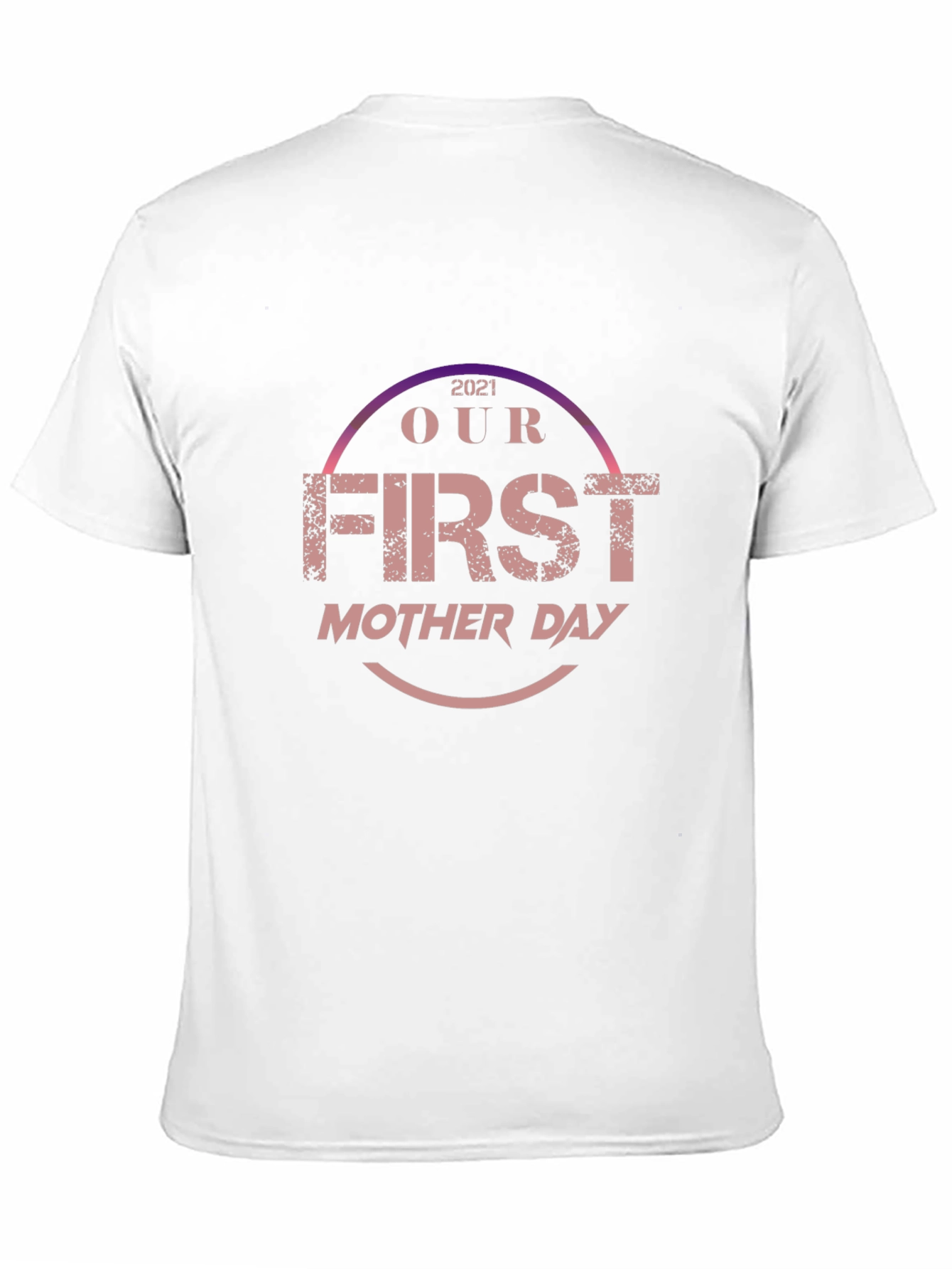 First Mothers Day 2021 T-Shirt