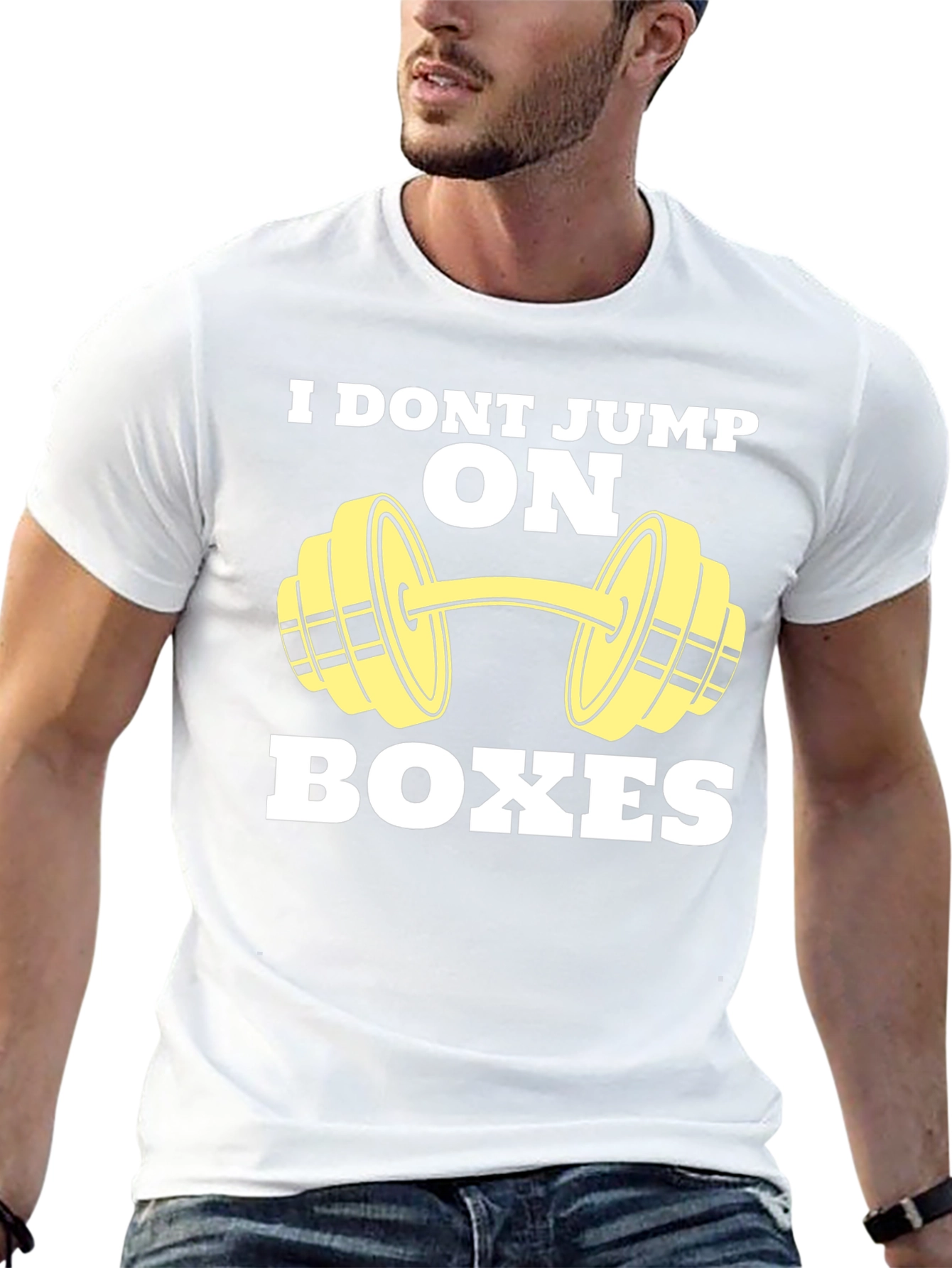 Funny Gym T-Shirt - I Dont Jump on Boxes