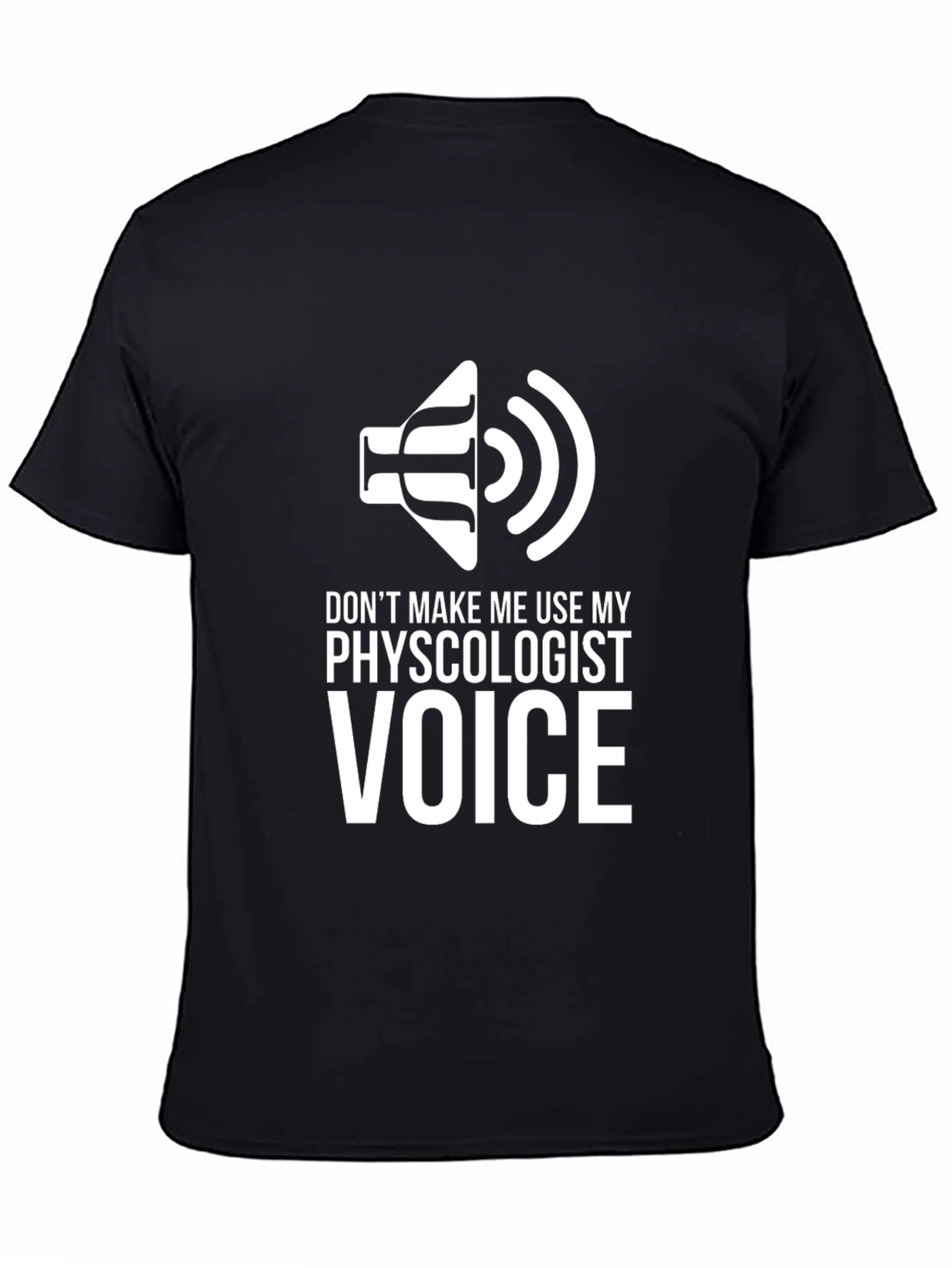 Psychologist Voice Graphic Tee - Funny Therapist T-Shirt