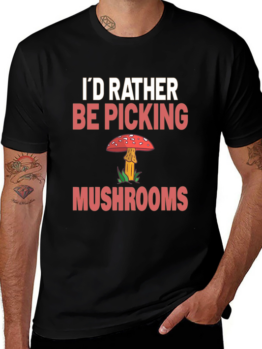 Mushroom Picker Graphic Tee - Funny Nature Lover Shirt