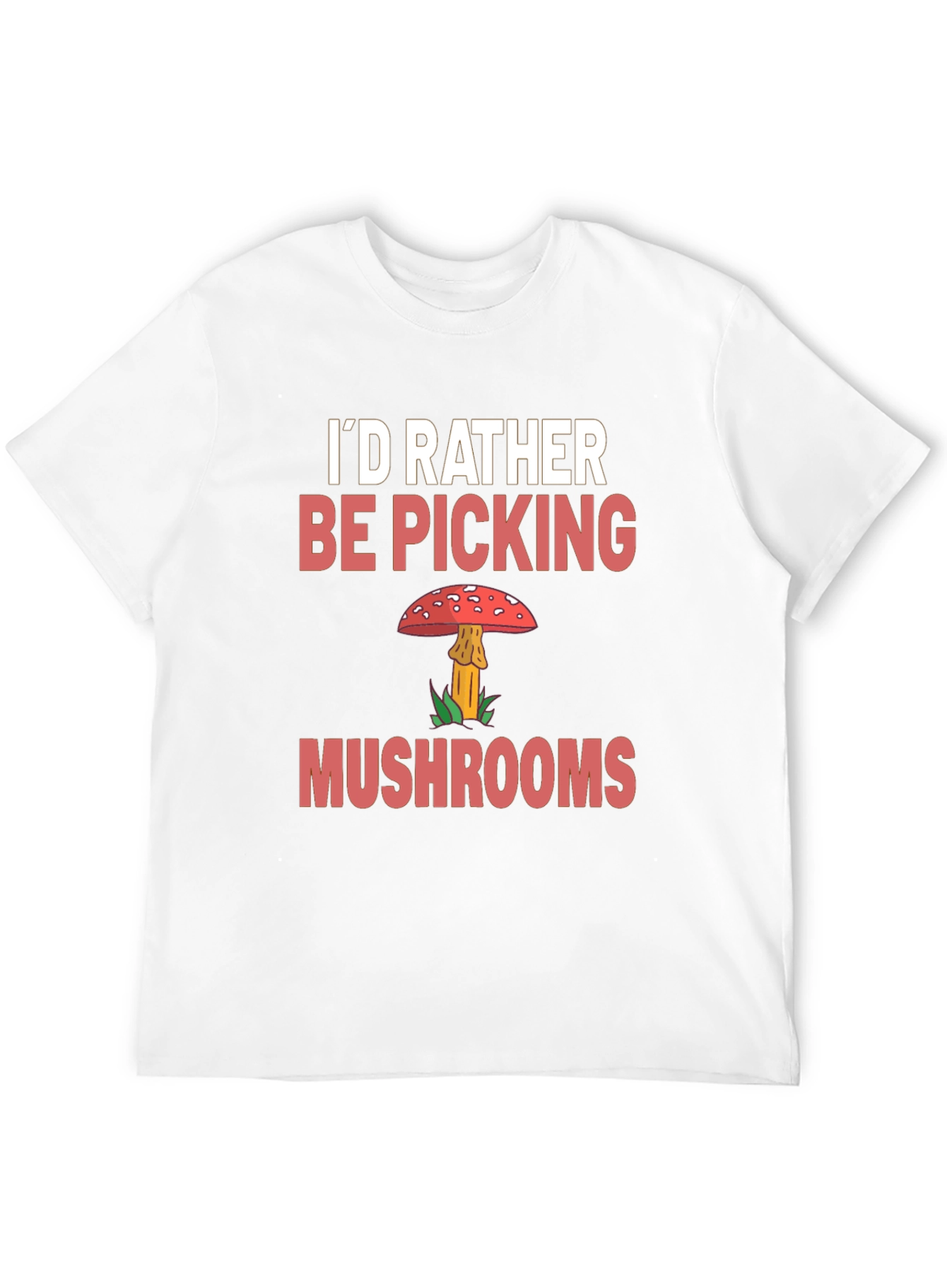 Mushroom Picker Graphic Tee - Funny Nature Lover Shirt