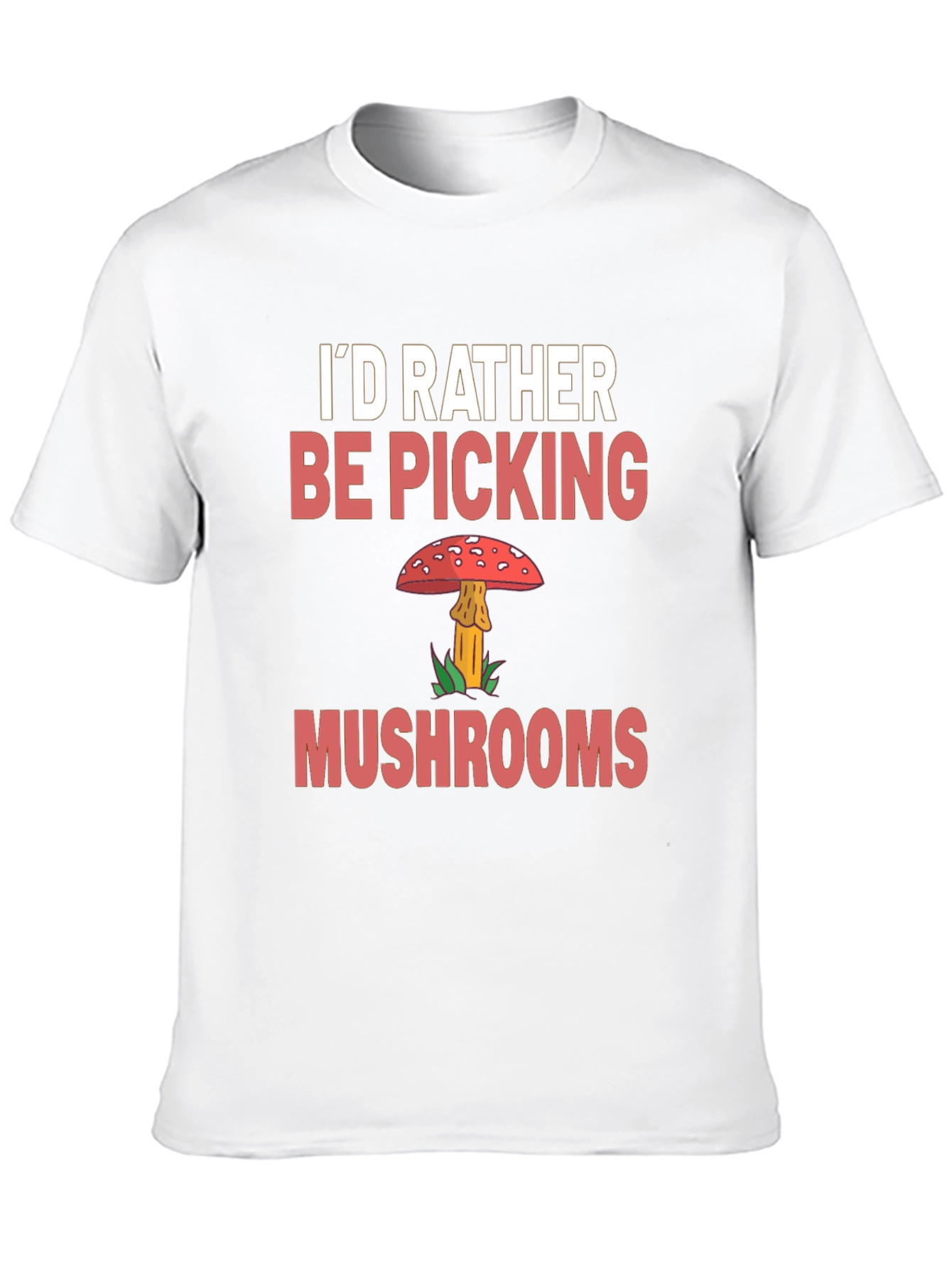 Mushroom Picker Graphic Tee - Funny Nature Lover Shirt