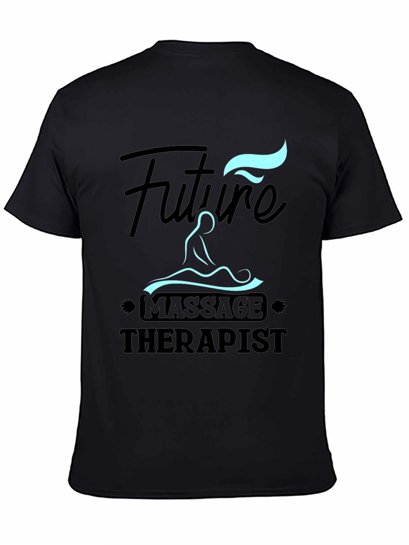 Future Massage Therapist Graphic Tee - Black