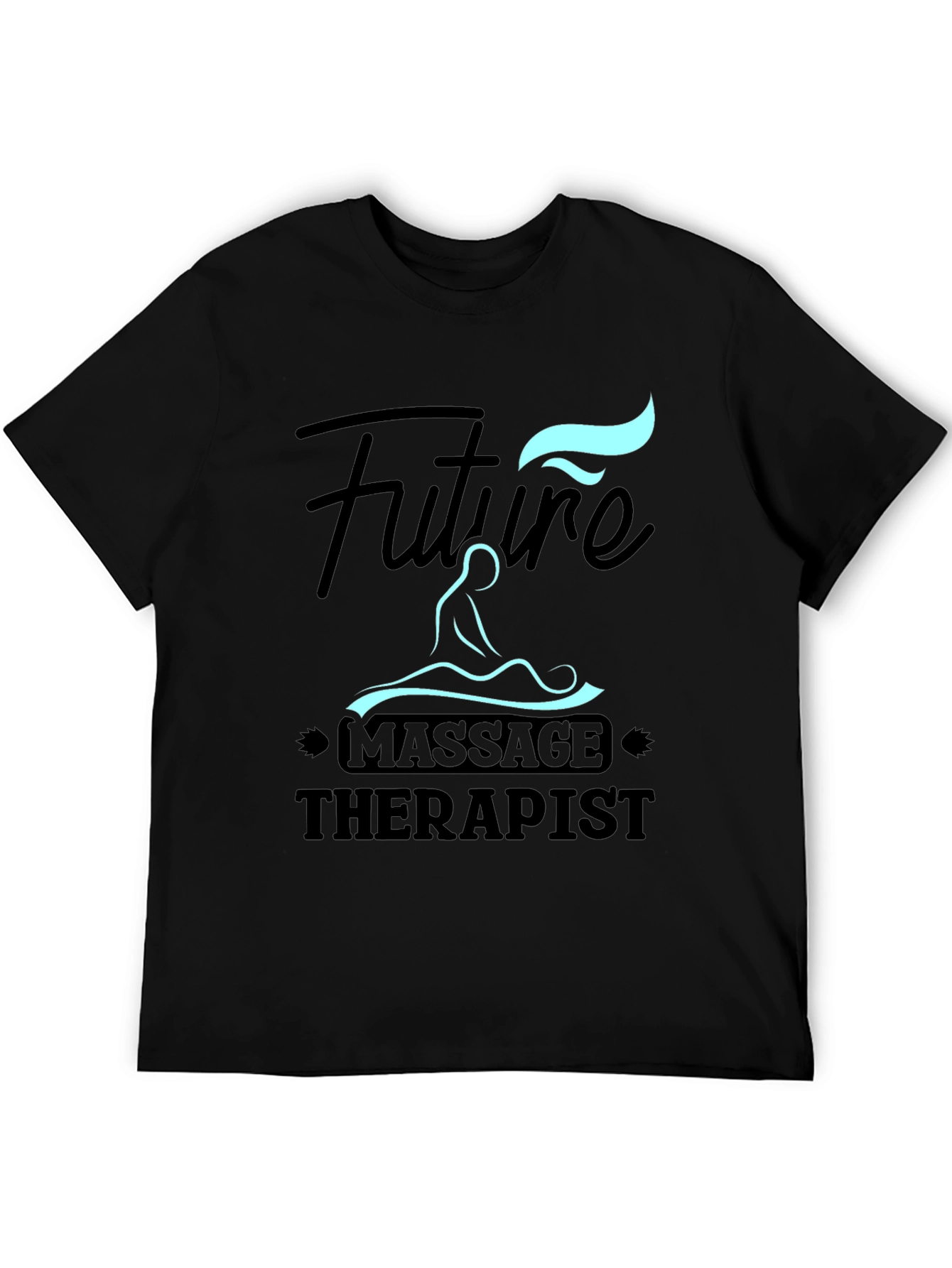 Future Massage Therapist Graphic Tee - Black