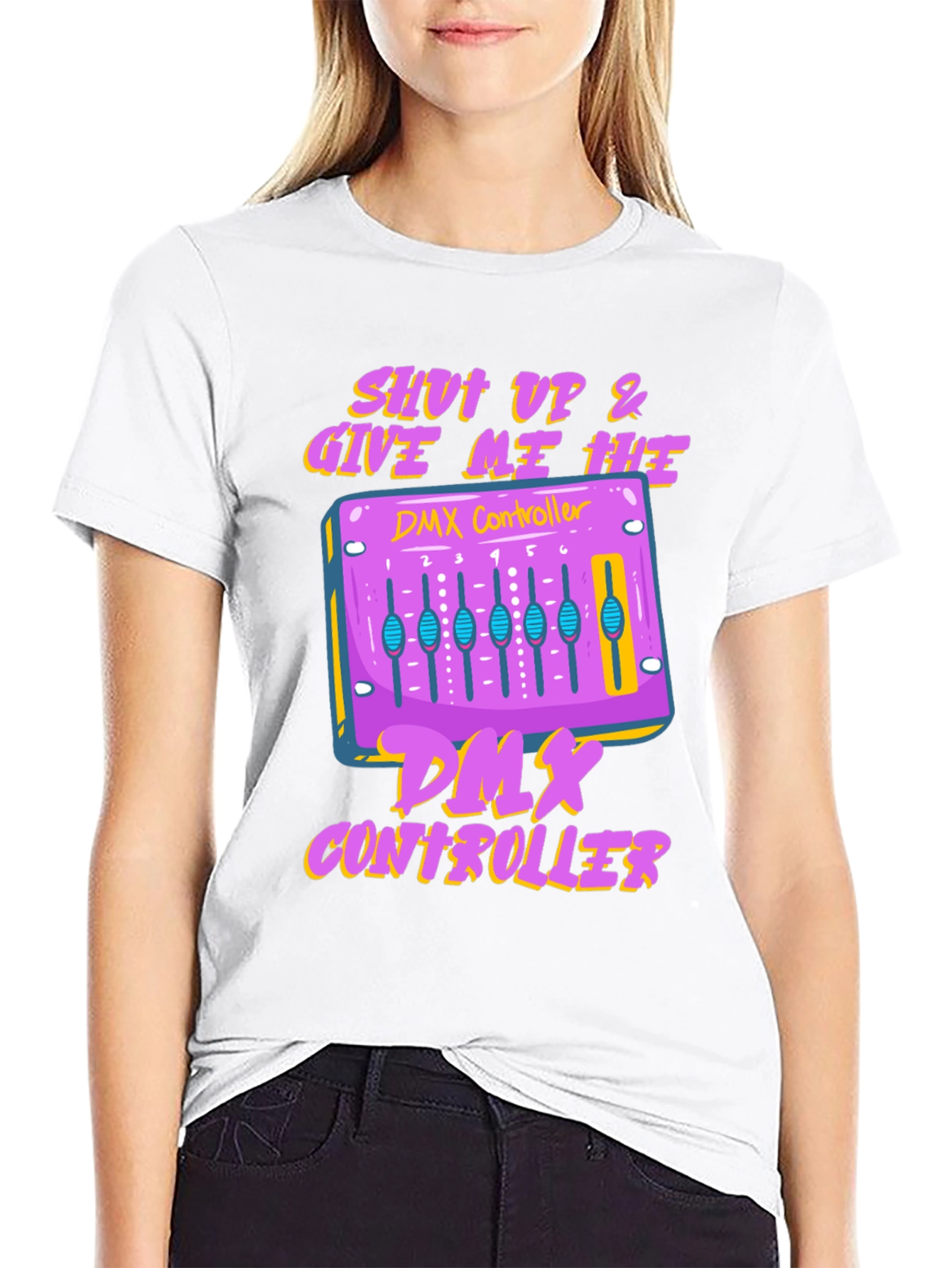 Shut Up & Give Me Hits DMX Controller T-Shirt