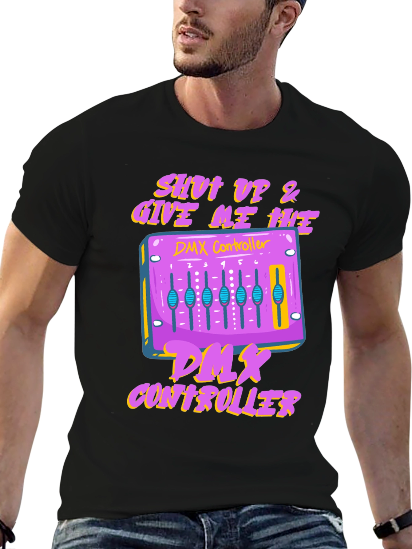 Shut Up & Give Me Hits DMX Controller T-Shirt