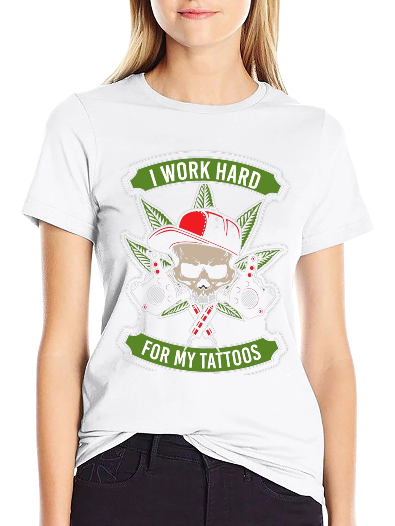 I Work Hard For My Tattoos T-Shirt