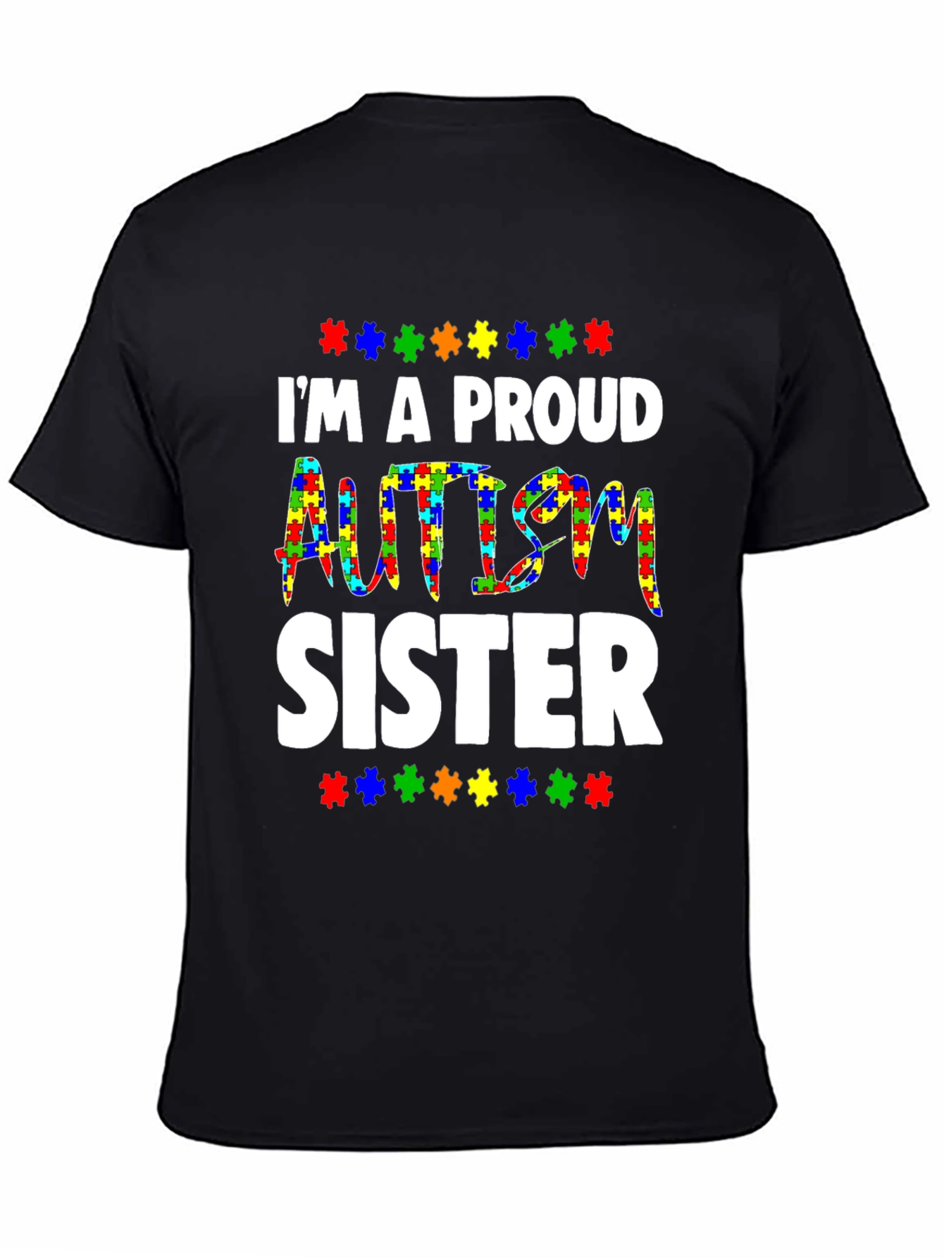 Proud Autism Sister T-Shirt - Puzzle Piece Design