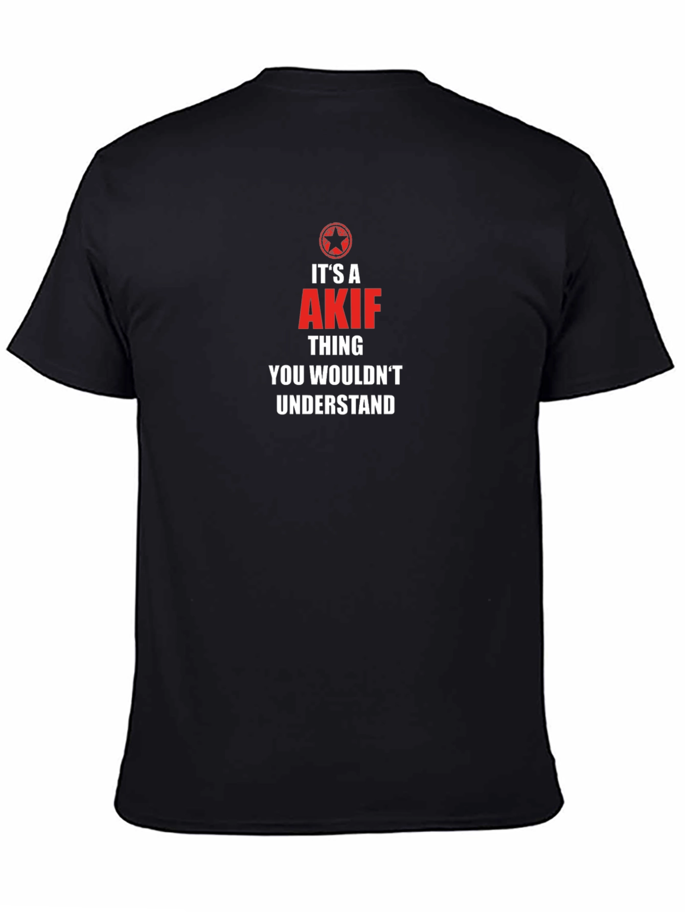 Its an Akif Thing T-Shirt