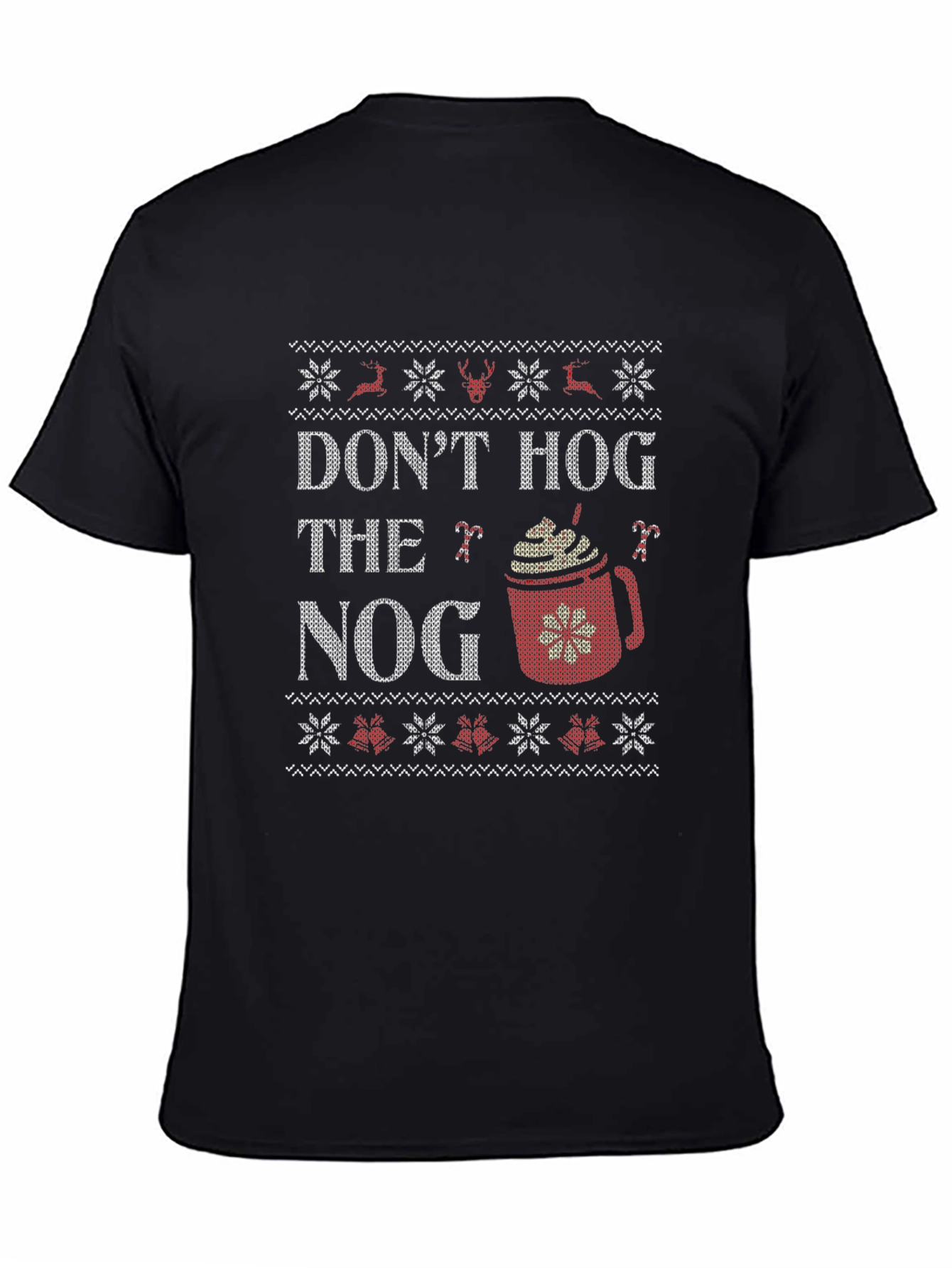 Dont Hog the Nog Christmas T-Shirt