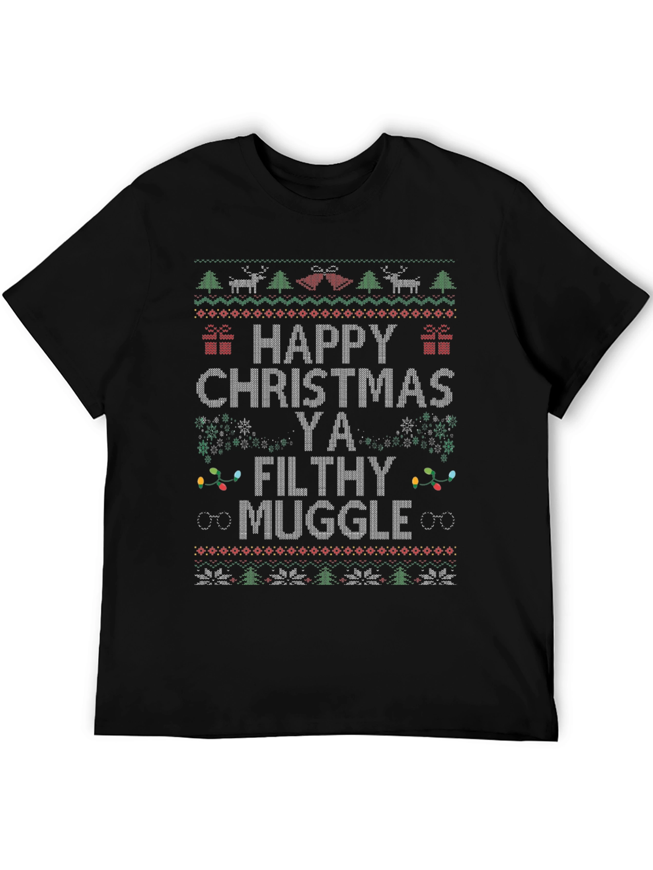Happy Christmas Ya Filthy Muggle T-Shirt Ugly Xmas Sweater