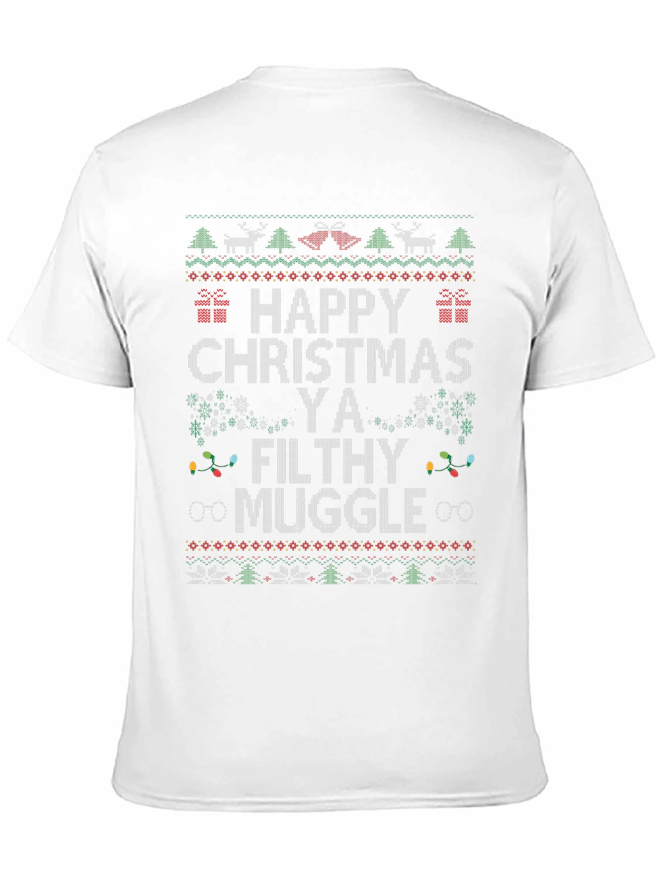 Happy Christmas Ya Filthy Muggle T-Shirt Ugly Xmas Sweater
