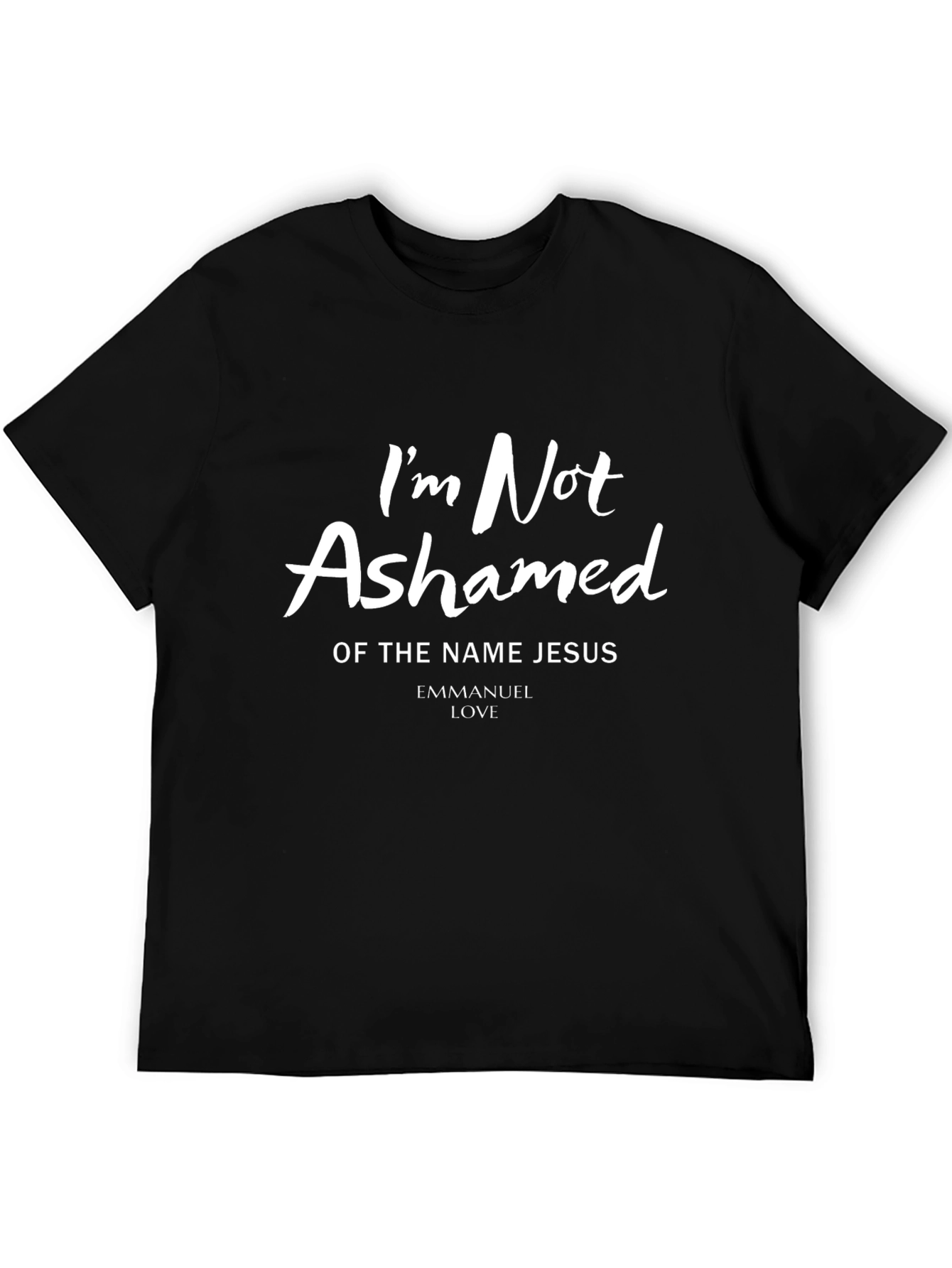 Im Not Ashamed T-Shirt - Religious Apparel