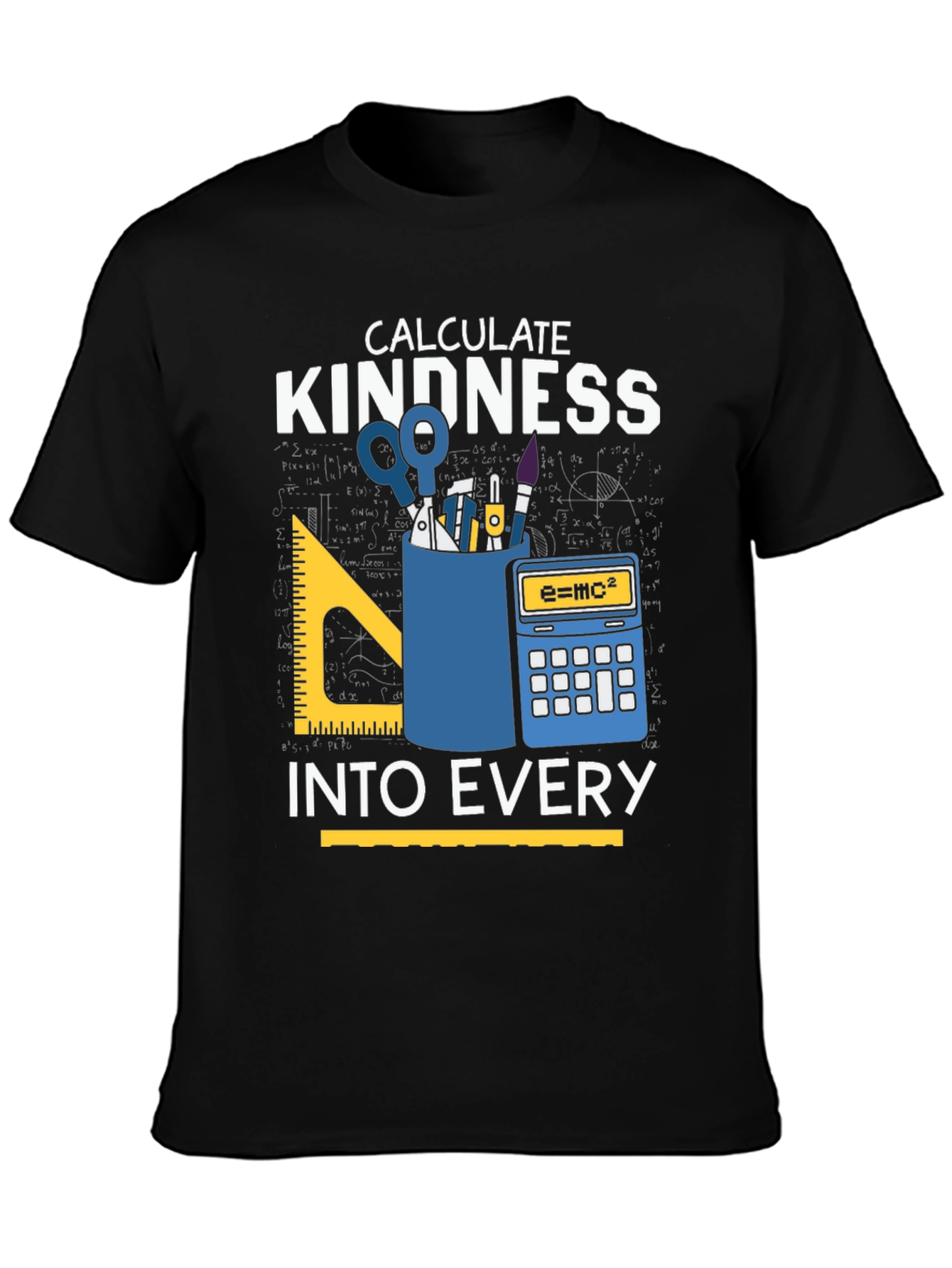 Calculate Kindness T-Shirt - Science Math Design