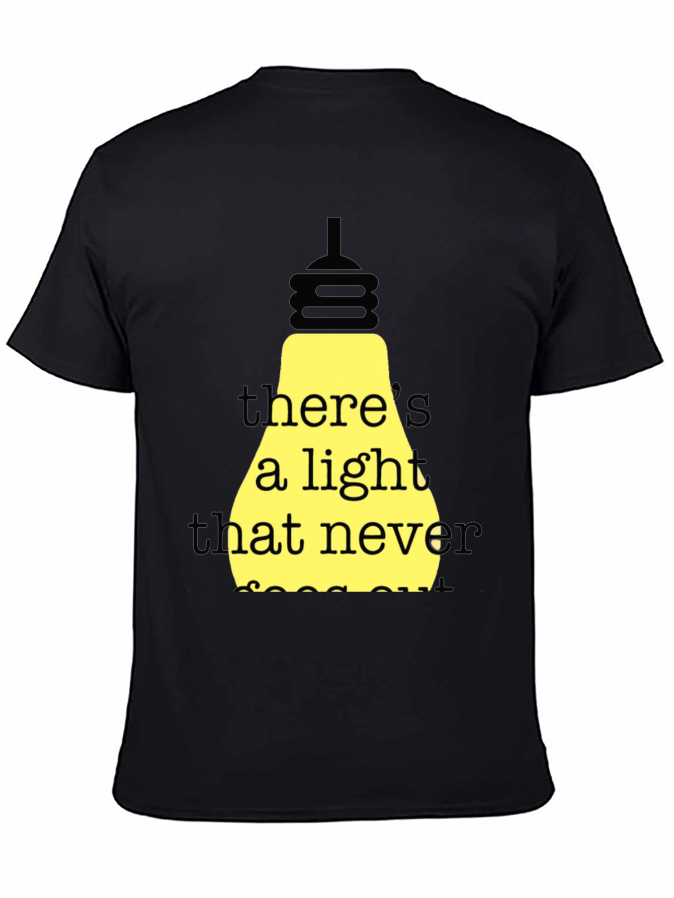 Theres a Light That Never Goes Out T-Shirt
