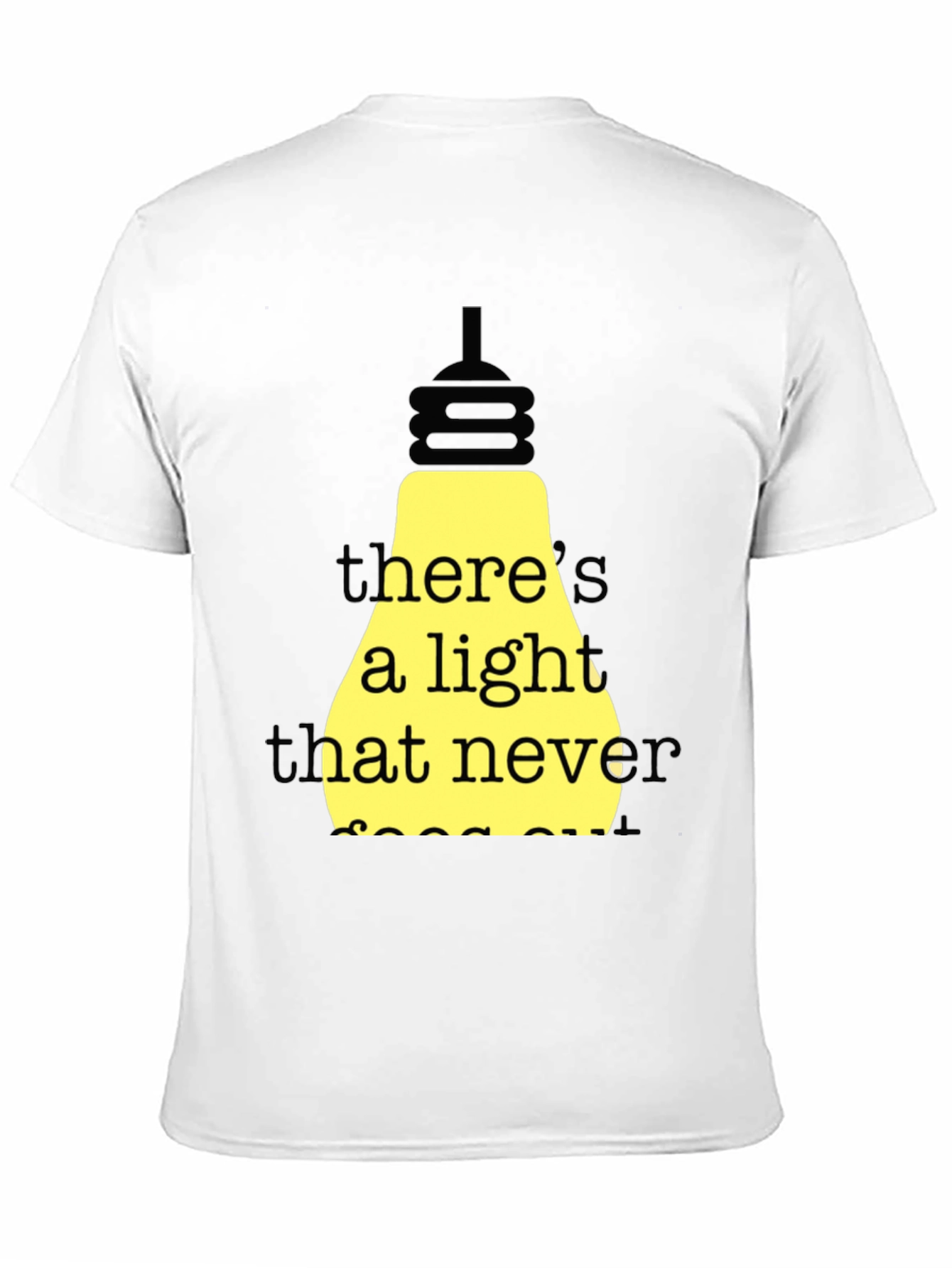 Theres a Light That Never Goes Out T-Shirt