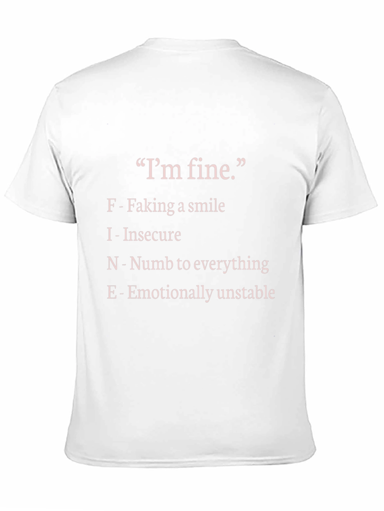 Im Fine Graphic Tee - Faking a Smile T-Shirt