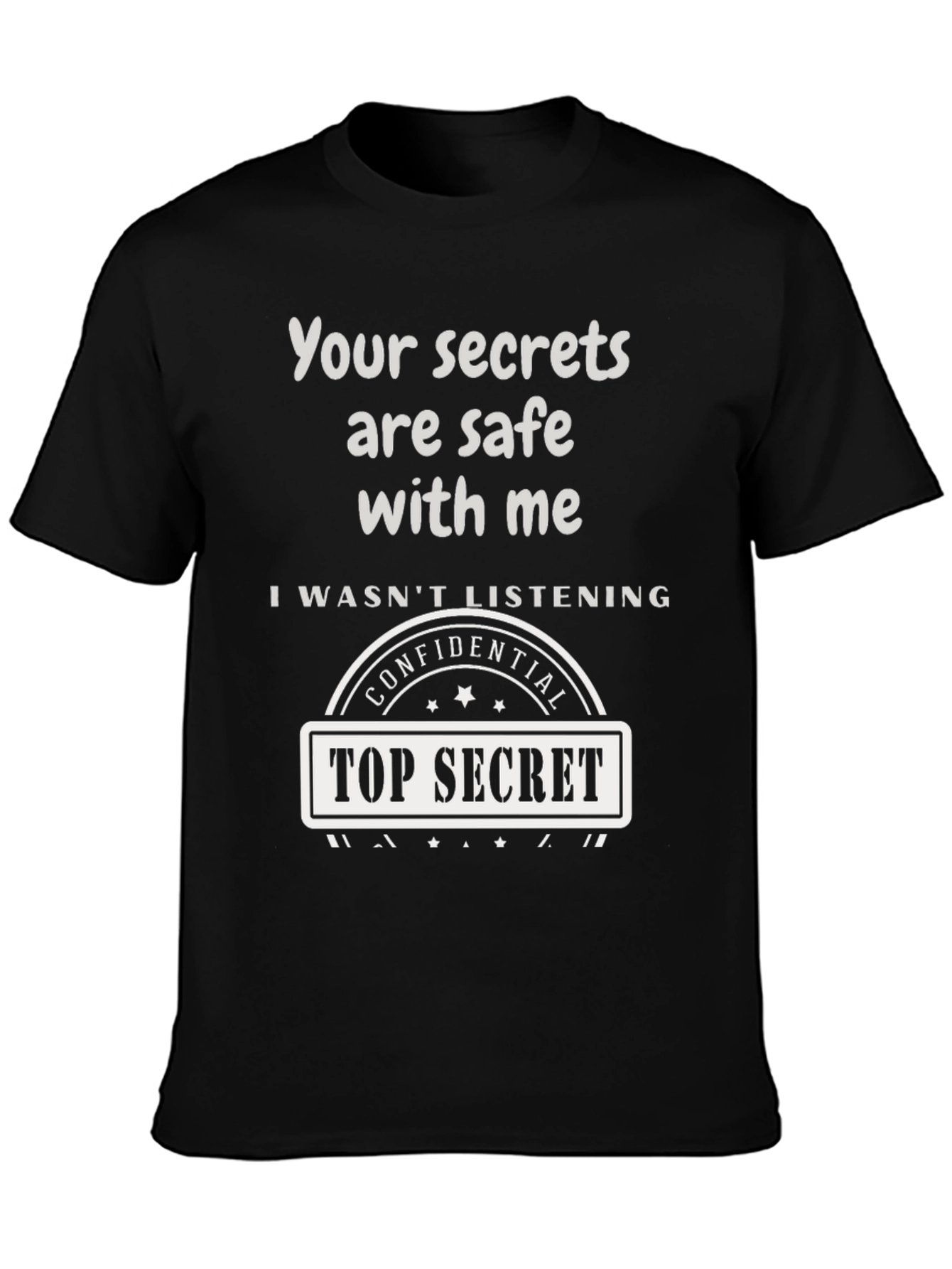 Top Secret Confidential Novelty Graphic Tee