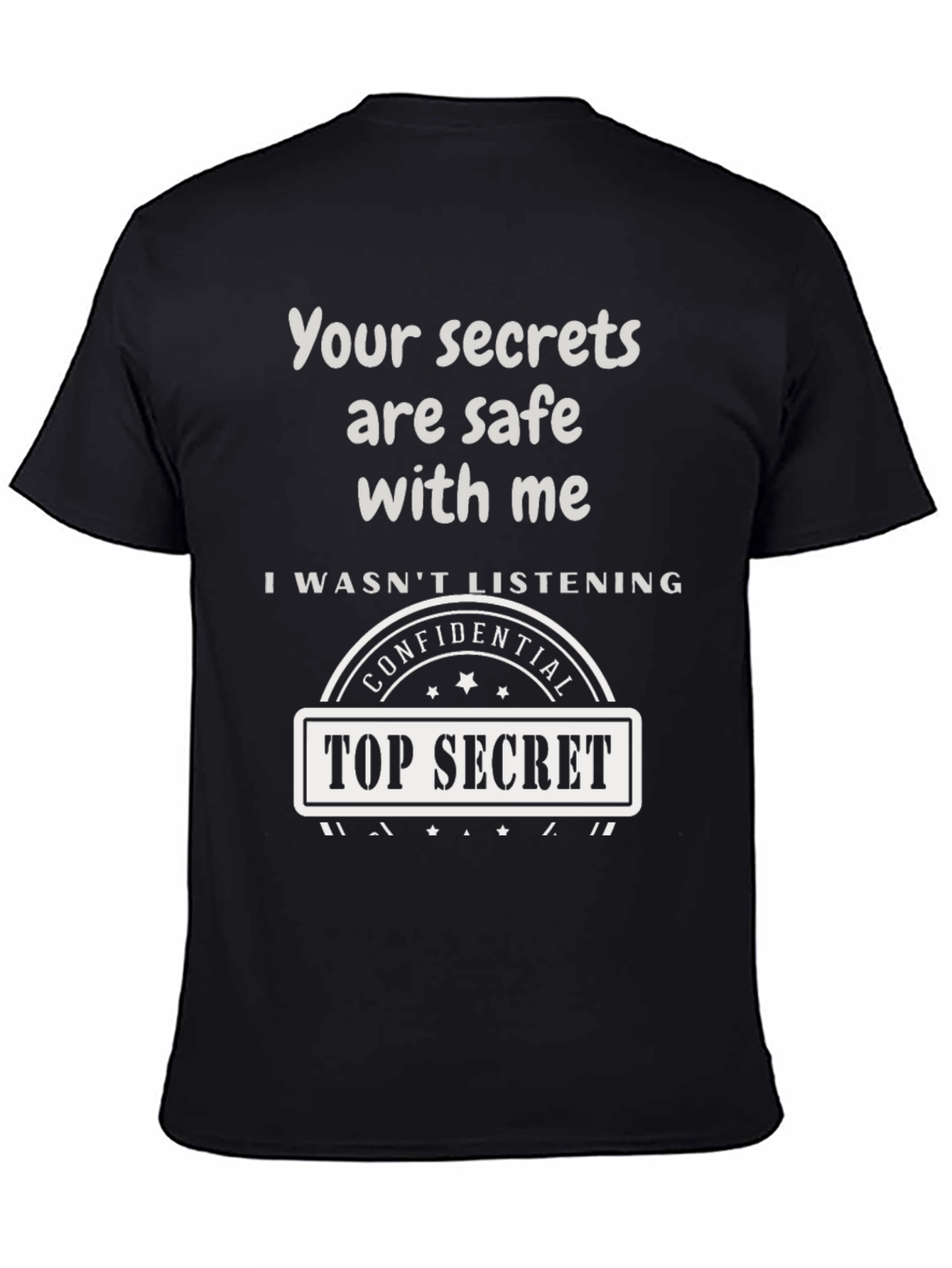 Top Secret Confidential Novelty Graphic Tee