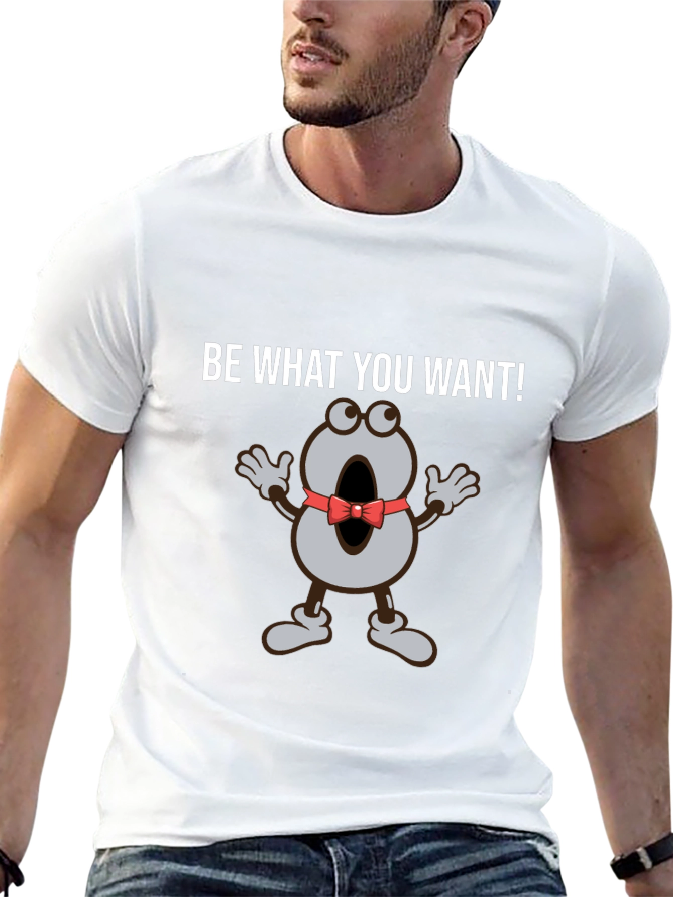 Be What You Want T-Shirt Funny Cartoon Tee