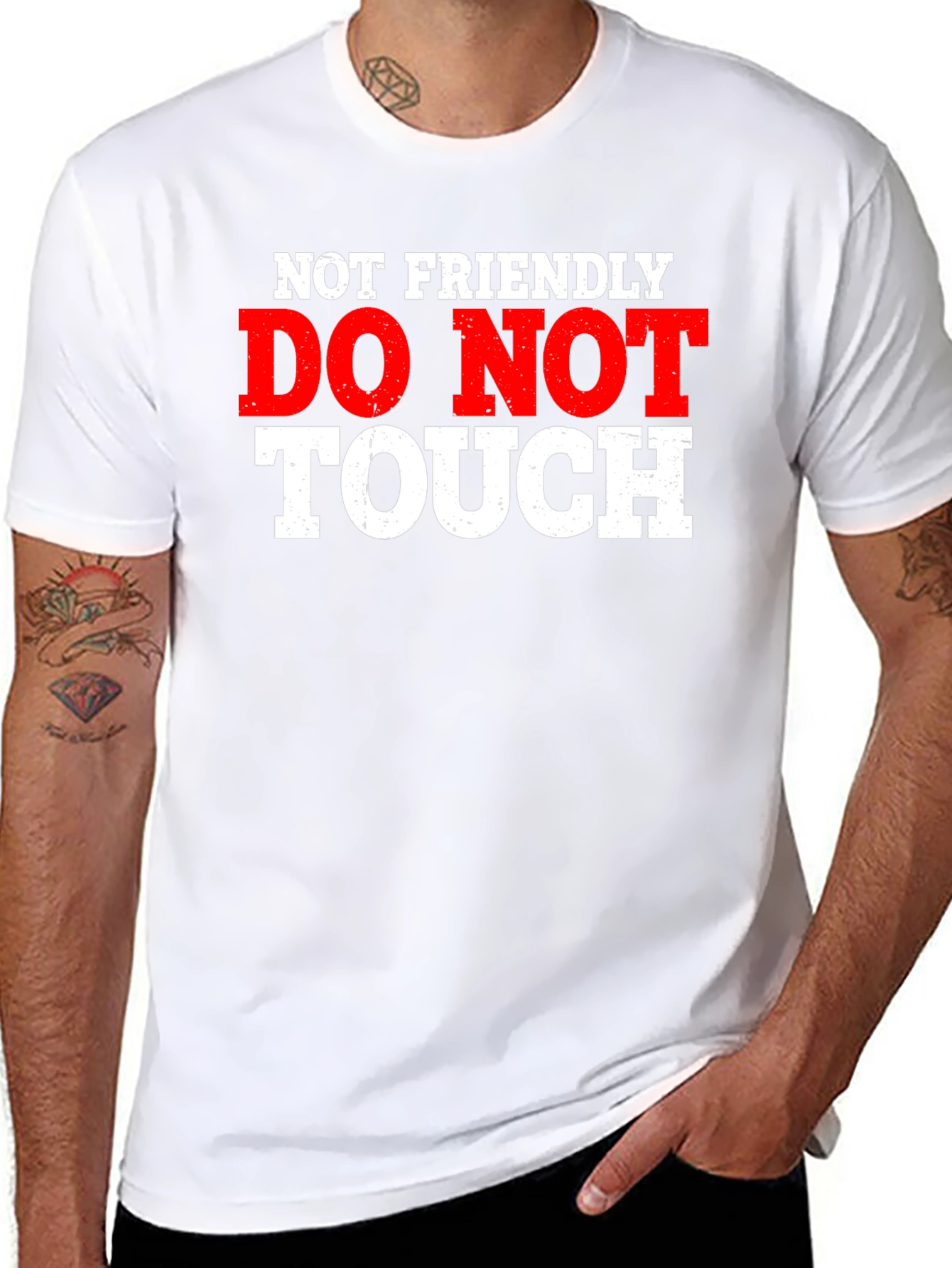 Not Friendly - Do Not Touch Graphic T-Shirt