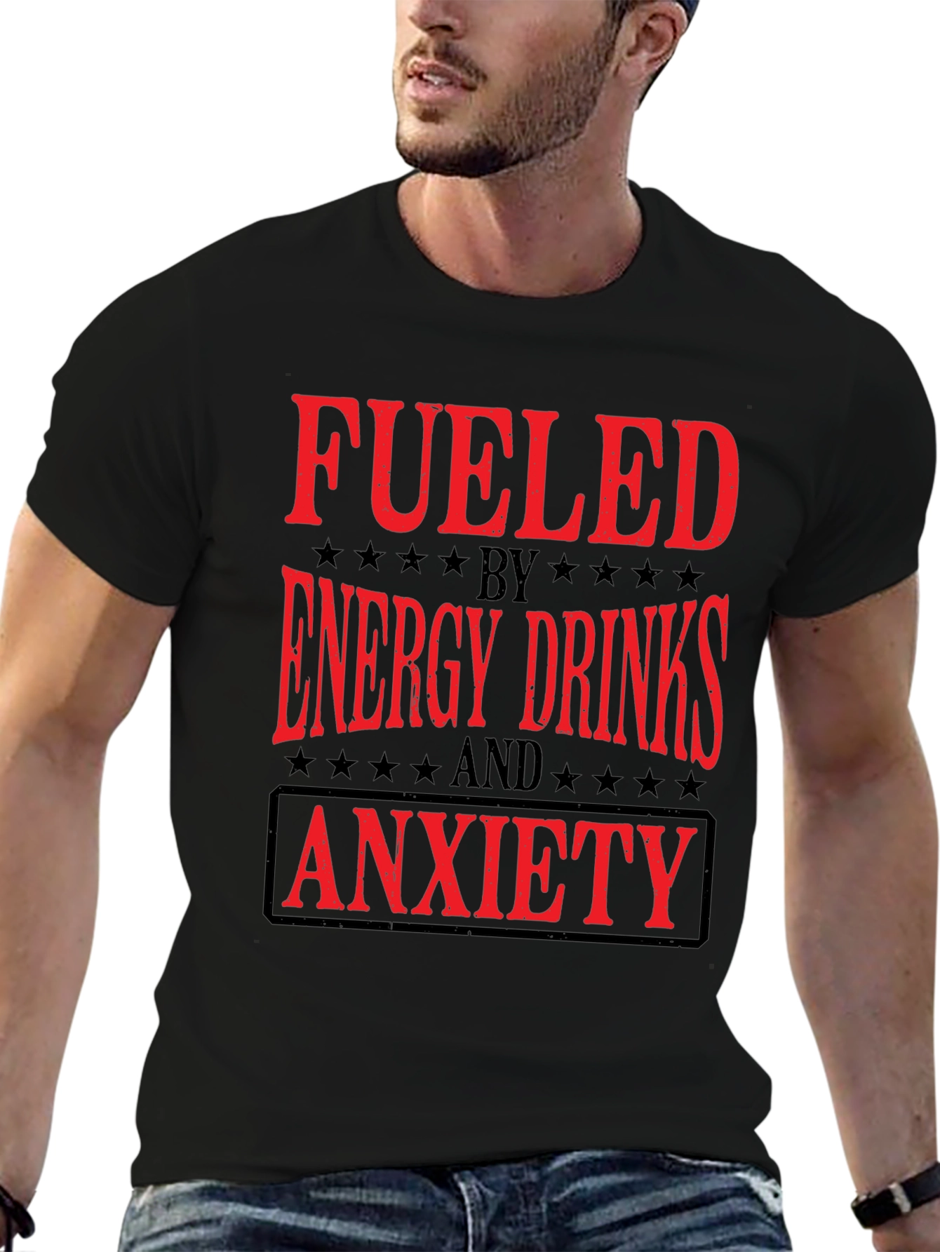 Fueled by Energy Drinks and Anxiety T-Shirt