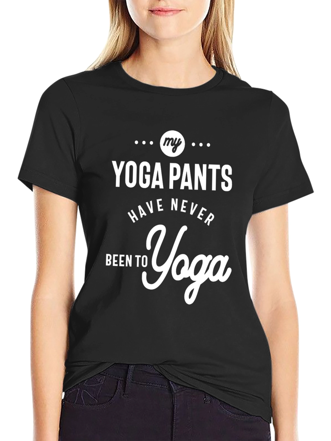 My Yoga Pants Funny Graphic Tee