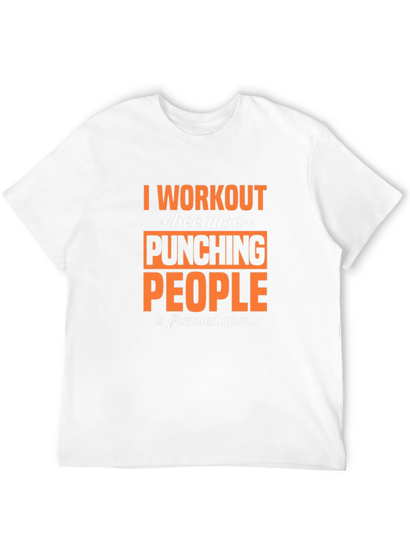 Workout Motivation Tee - Punching People