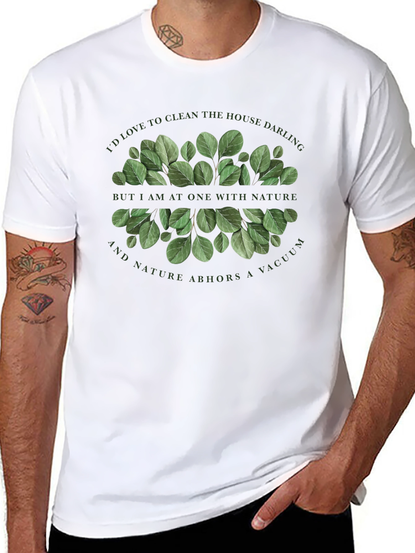Nature Lover T-Shirt - Id Love to Clean!